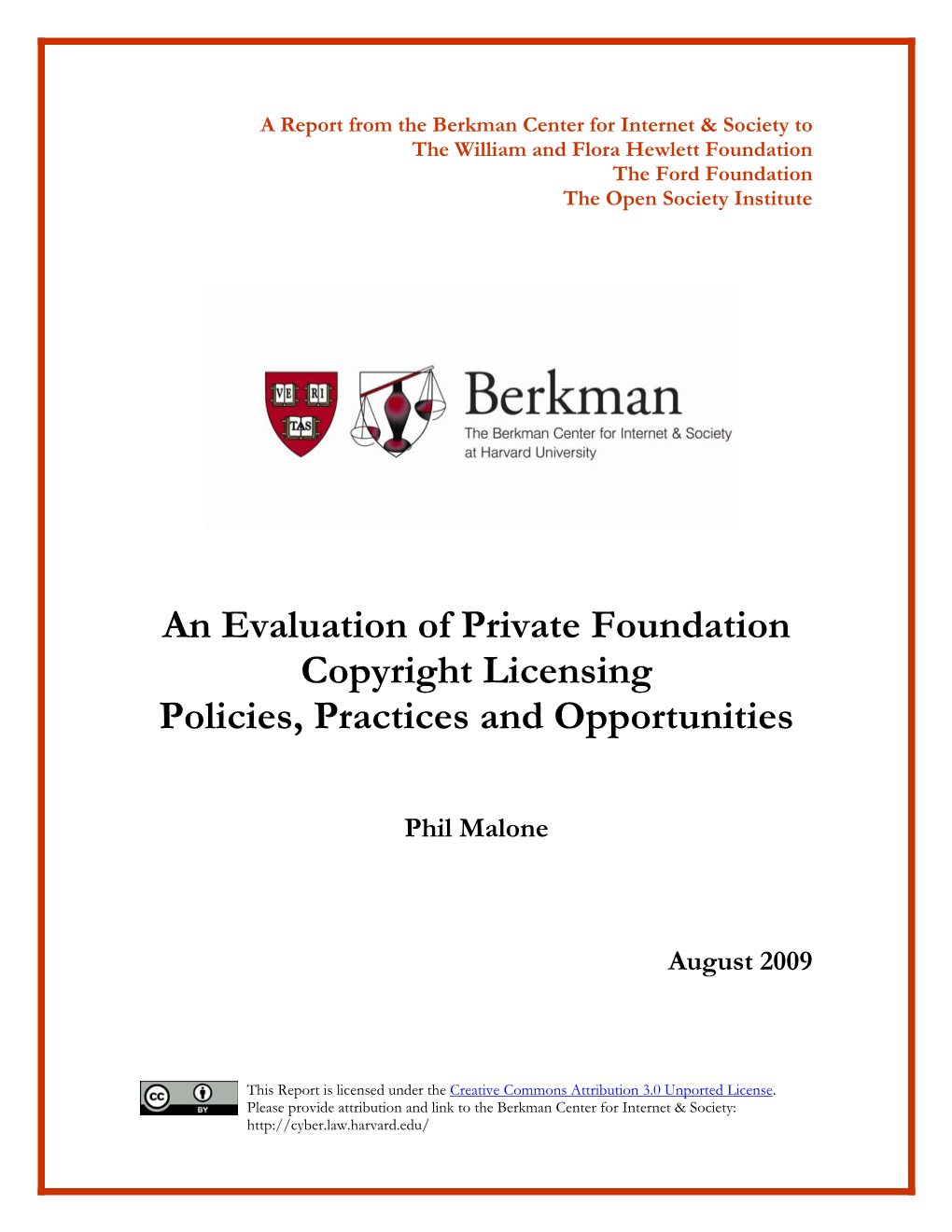 Private Foundation Copyright Licensing Policies, Practices and Opportunities