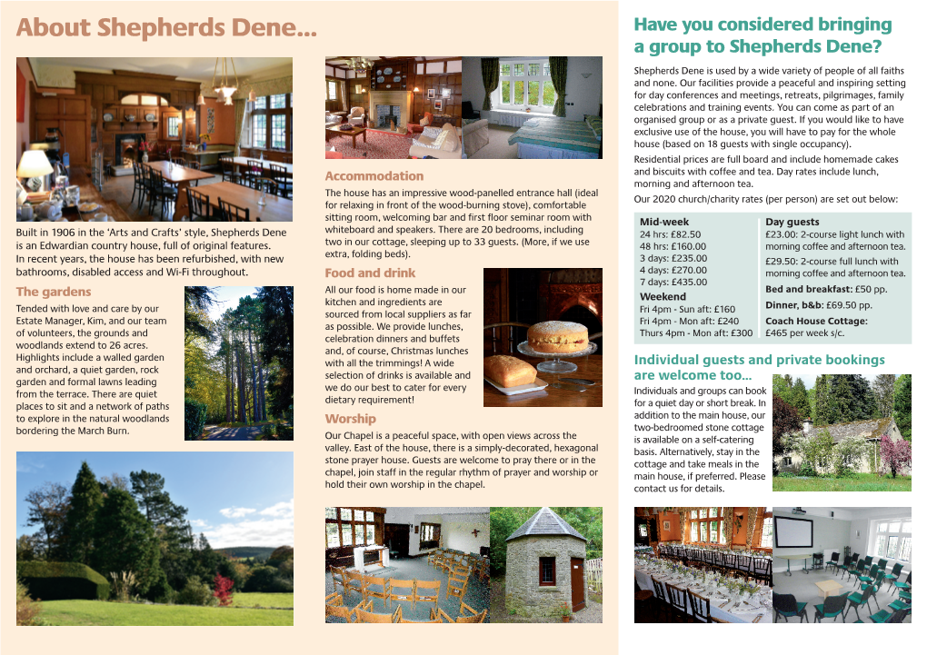 About Shepherds Dene... Have You Conside Red Bringing a G Roup to Shephe Rds Dene?