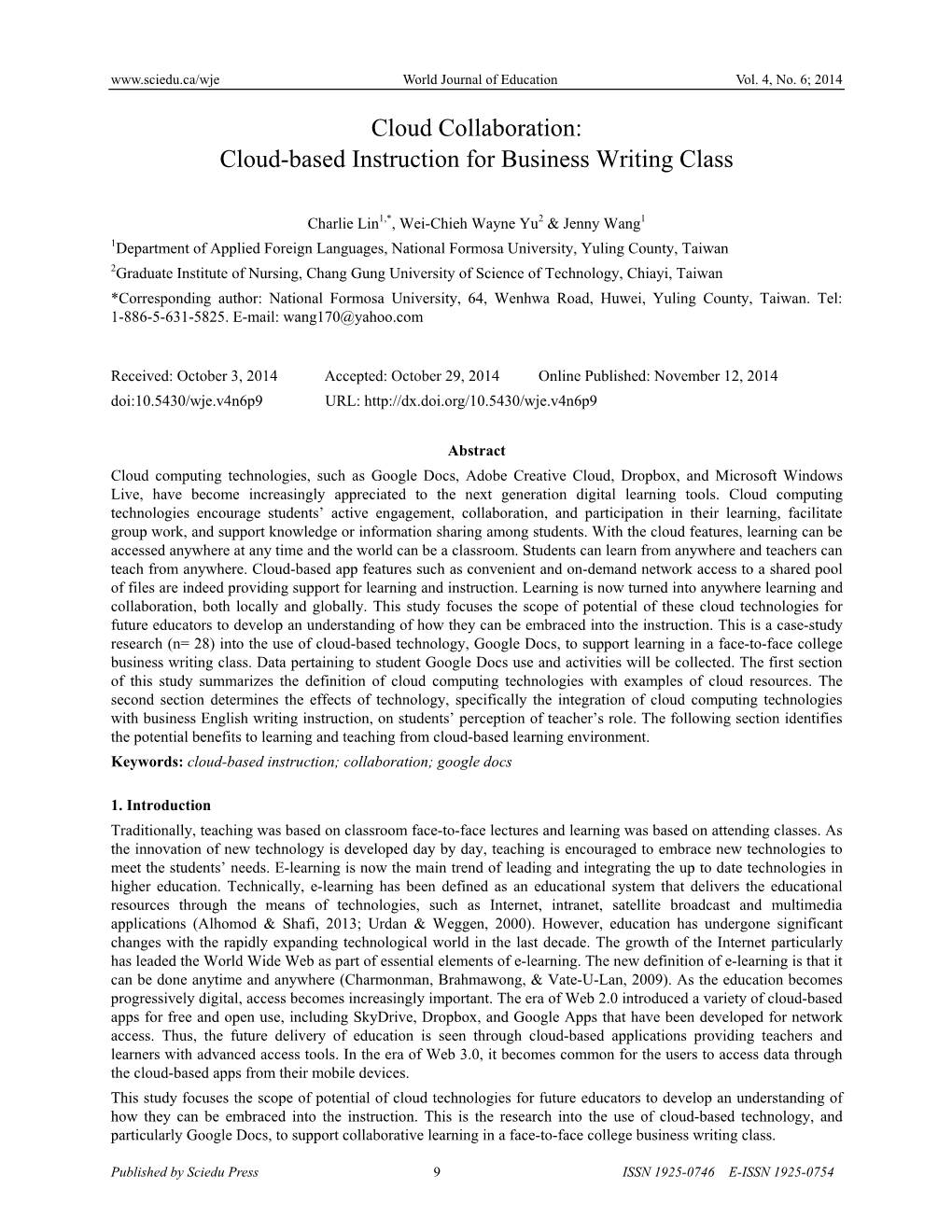 Cloud Collaboration: Cloud-Based Instruction for Business Writing Class
