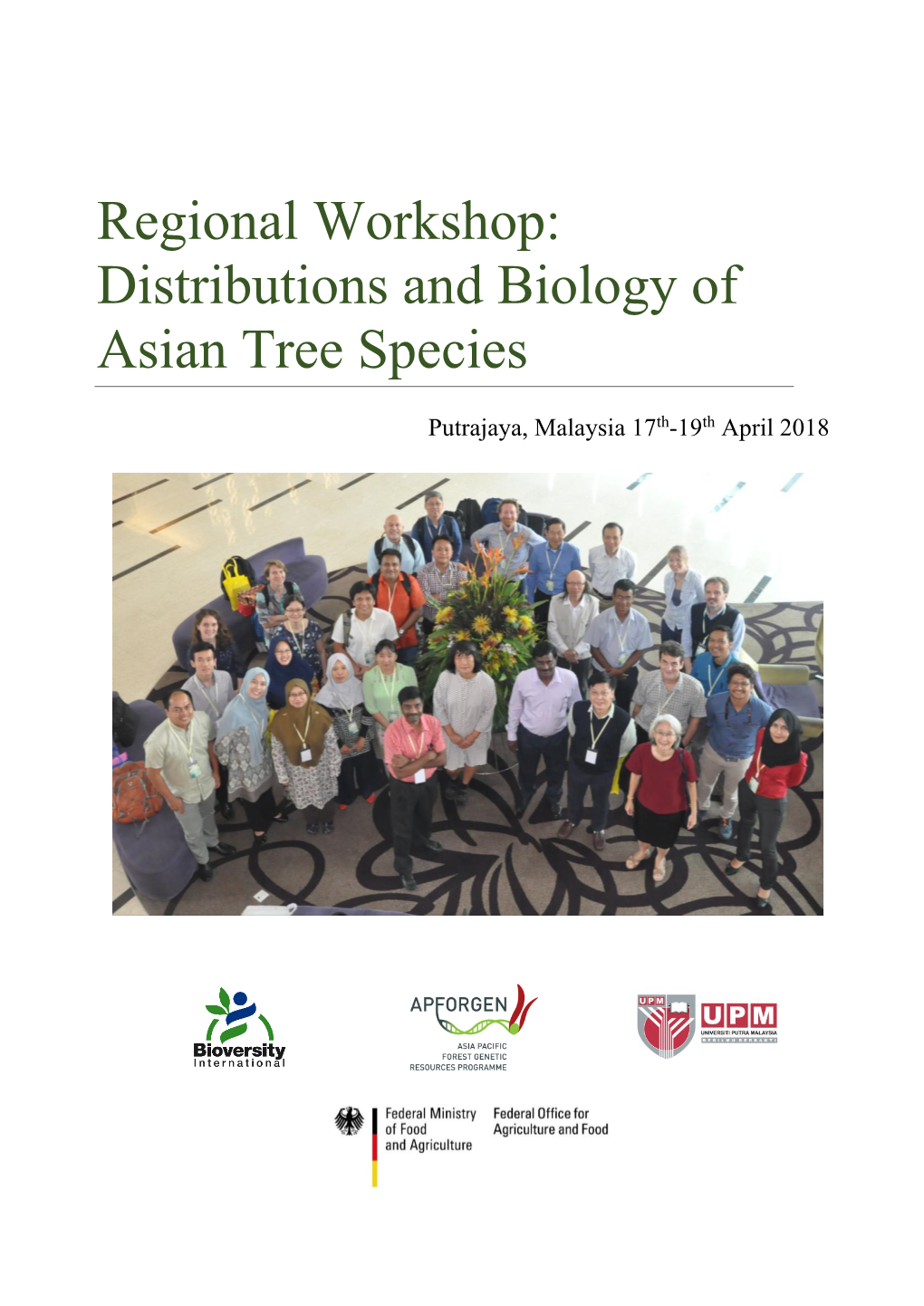 Regional Workshop: Distributions and Biology of Asian Tree Species