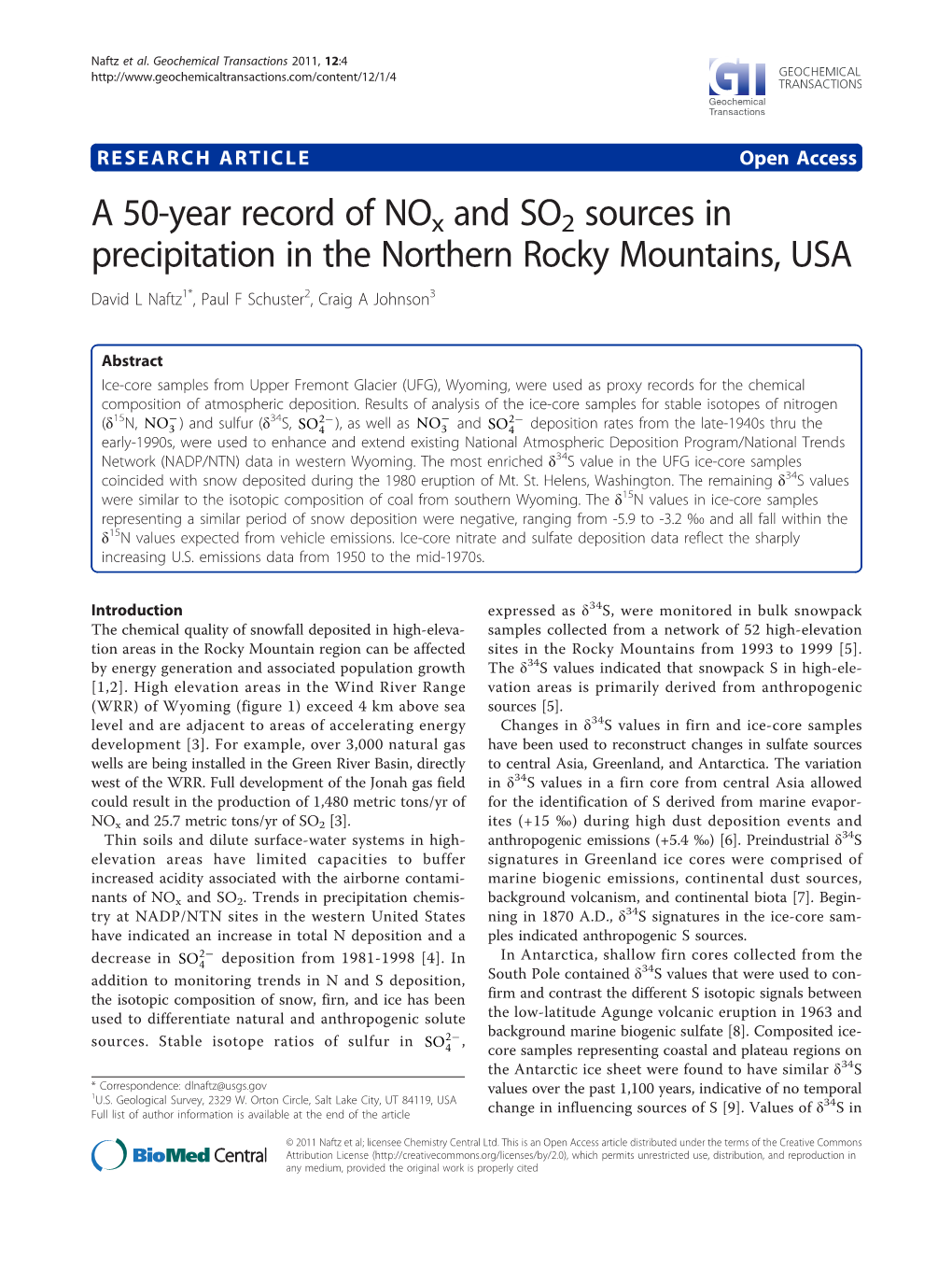 A 50-Year Record of Nox and SO2 Sources in Precipitation in the Northern Rocky Mountains, USA David L Naftz1*, Paul F Schuster2, Craig a Johnson3