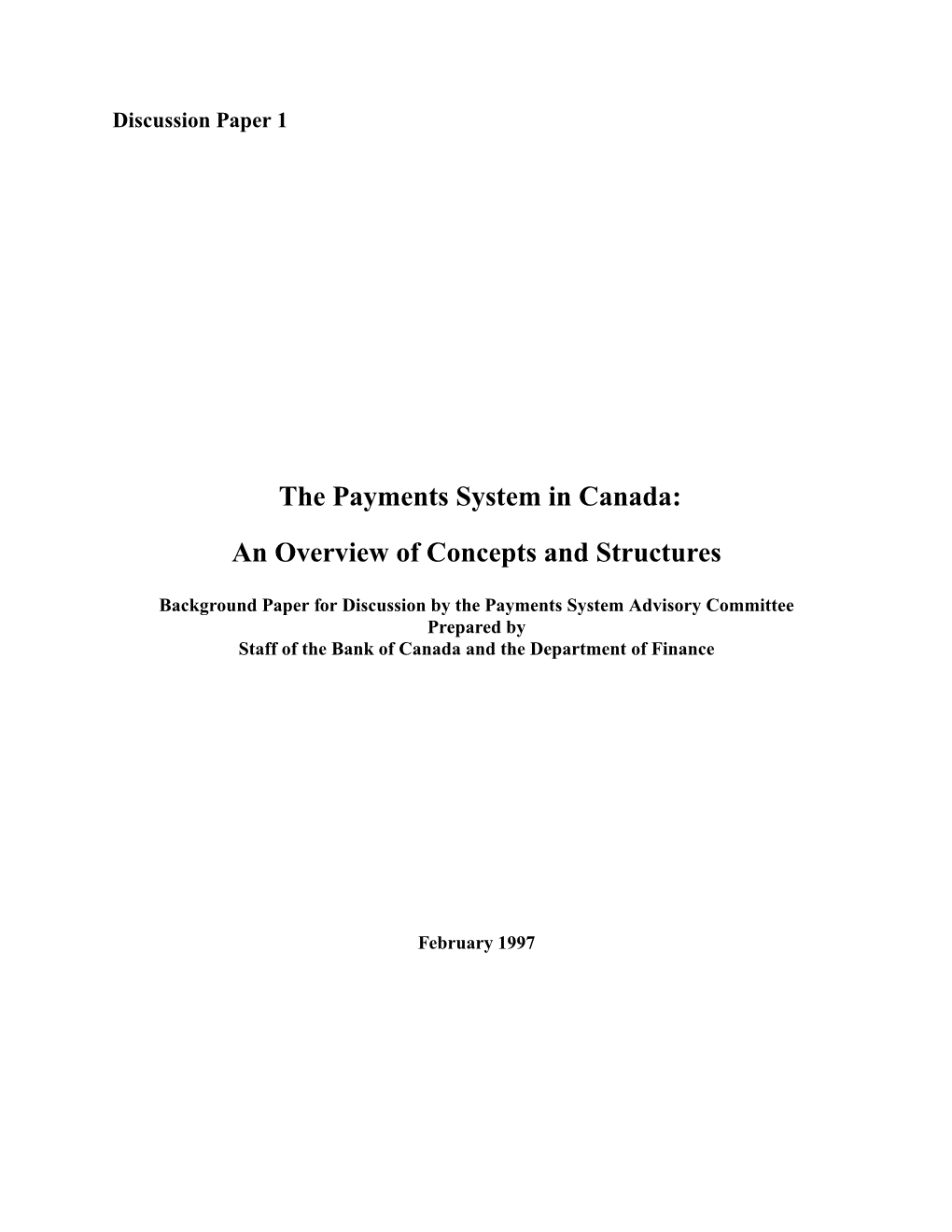 The Payments System in Canada: an Overview of Concepts and Structures