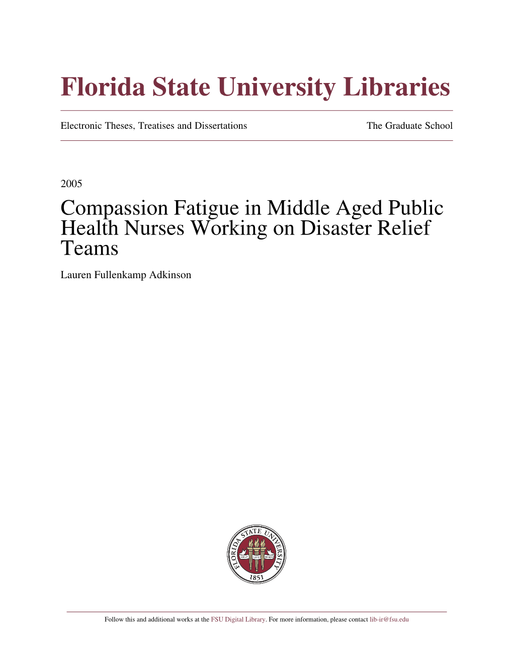 Compassion Fatigue in Public Health Nurses Working on Disaster Relief