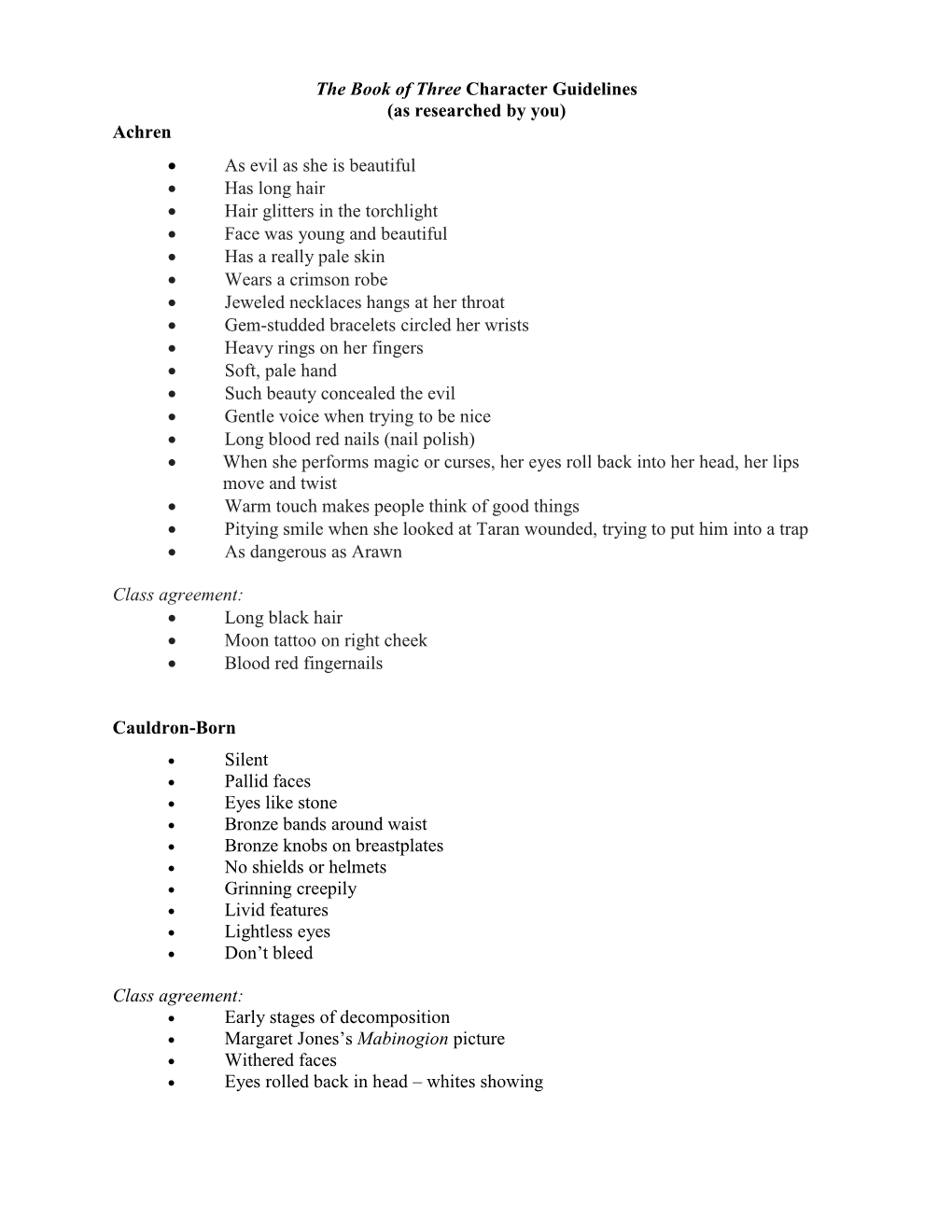 The Book of Three Character Guidelines (As Researched by You) Achren