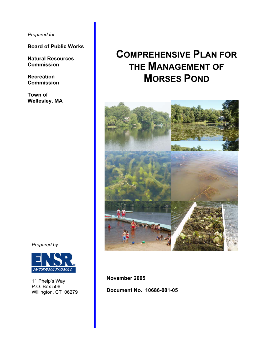 COMPREHENSIVE PLAN for Commission the MANAGEMENT of Recreation Commission MORSES POND