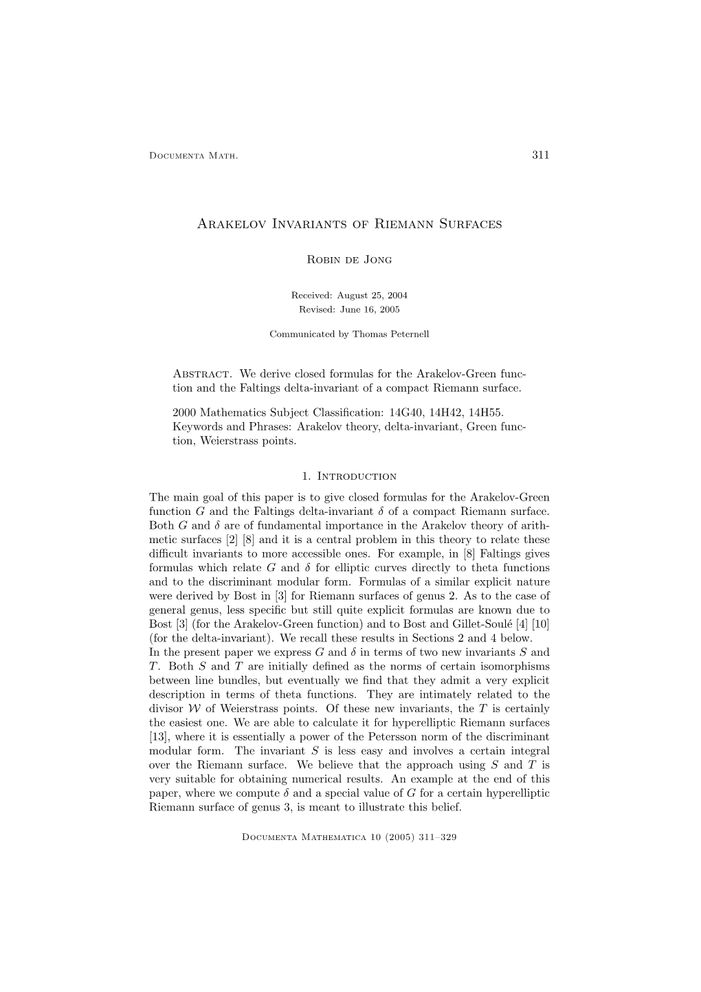 Arakelov Invariants of Riemann Surfaces