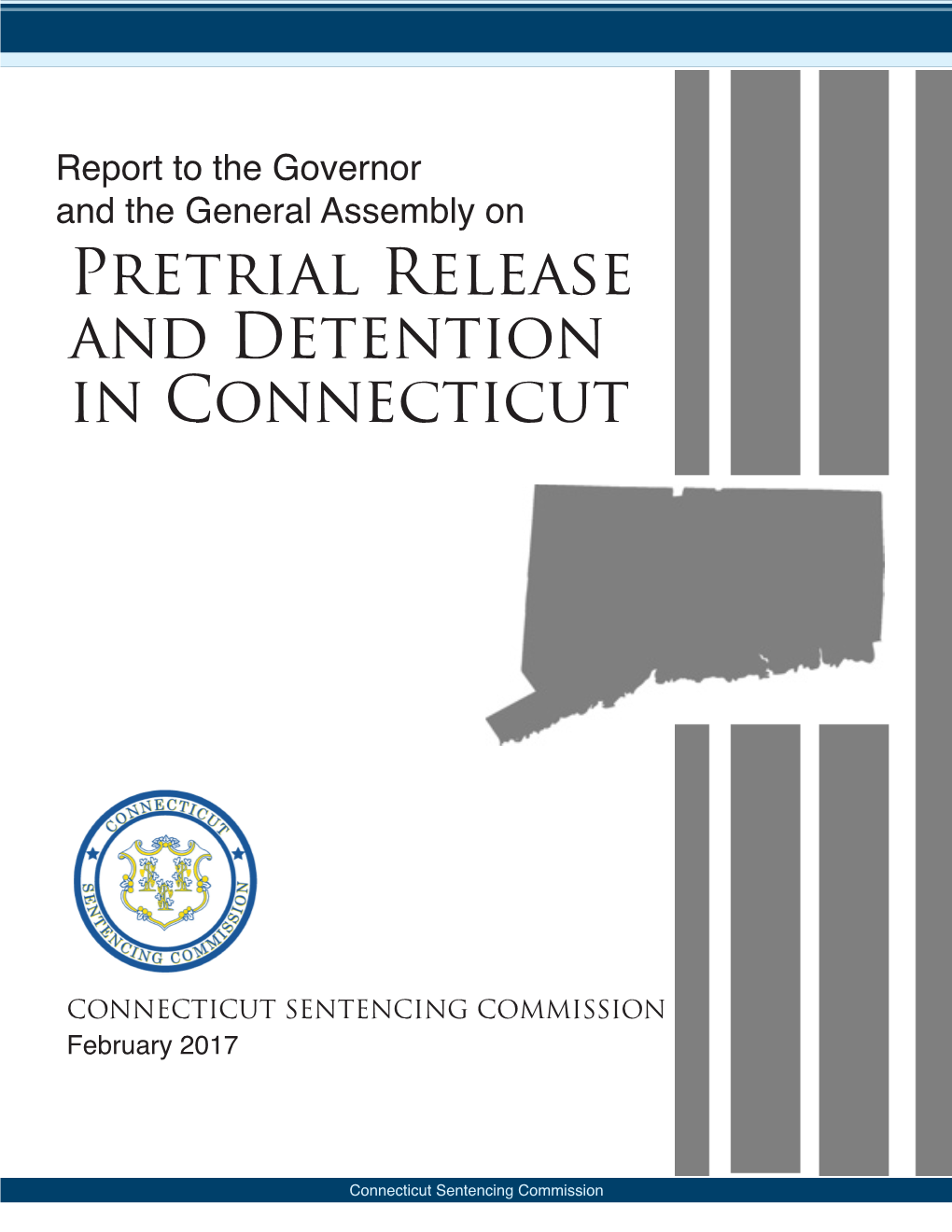 Pretrial Release and Detention in Connecticut