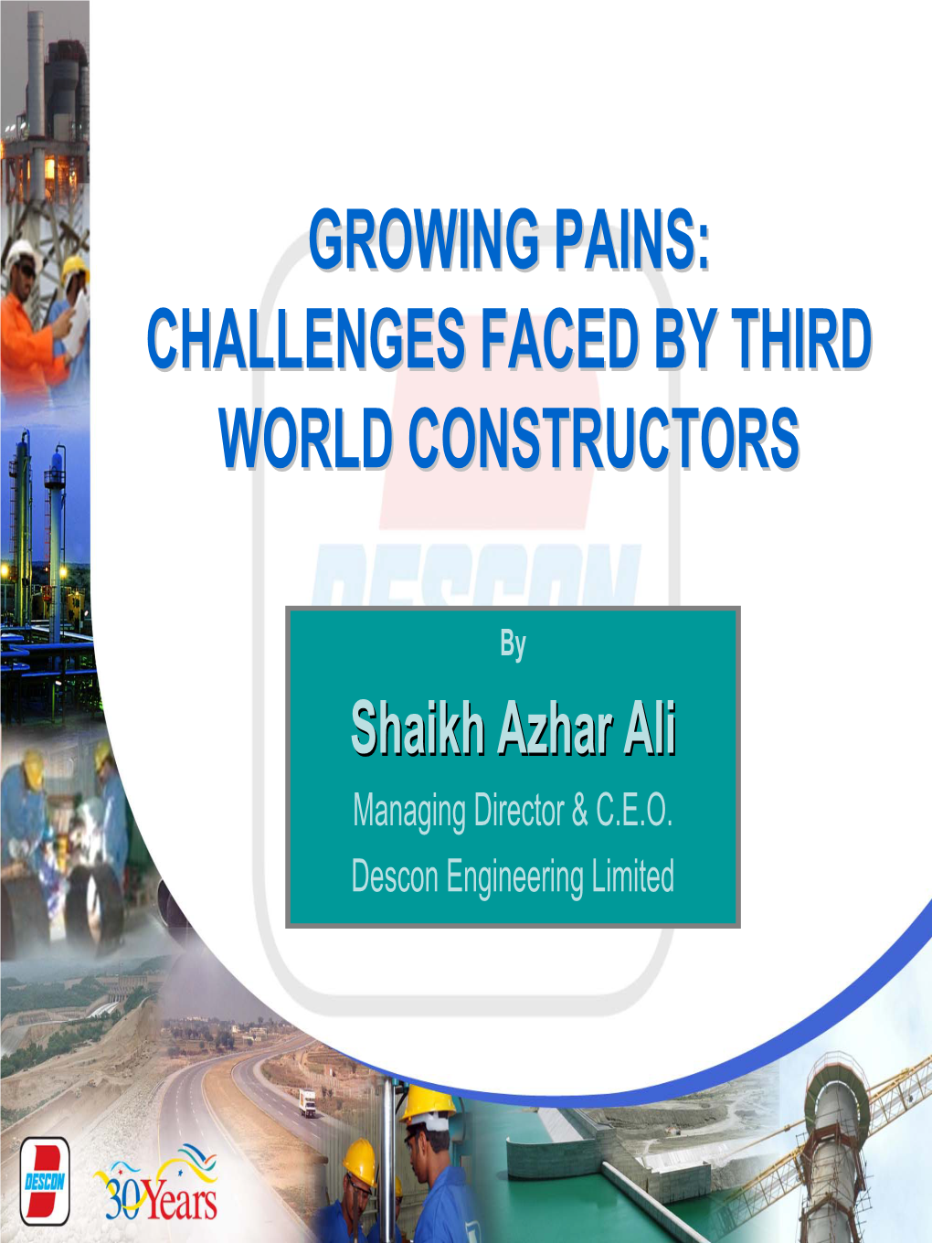 Challenges Faced by Third World Constructors