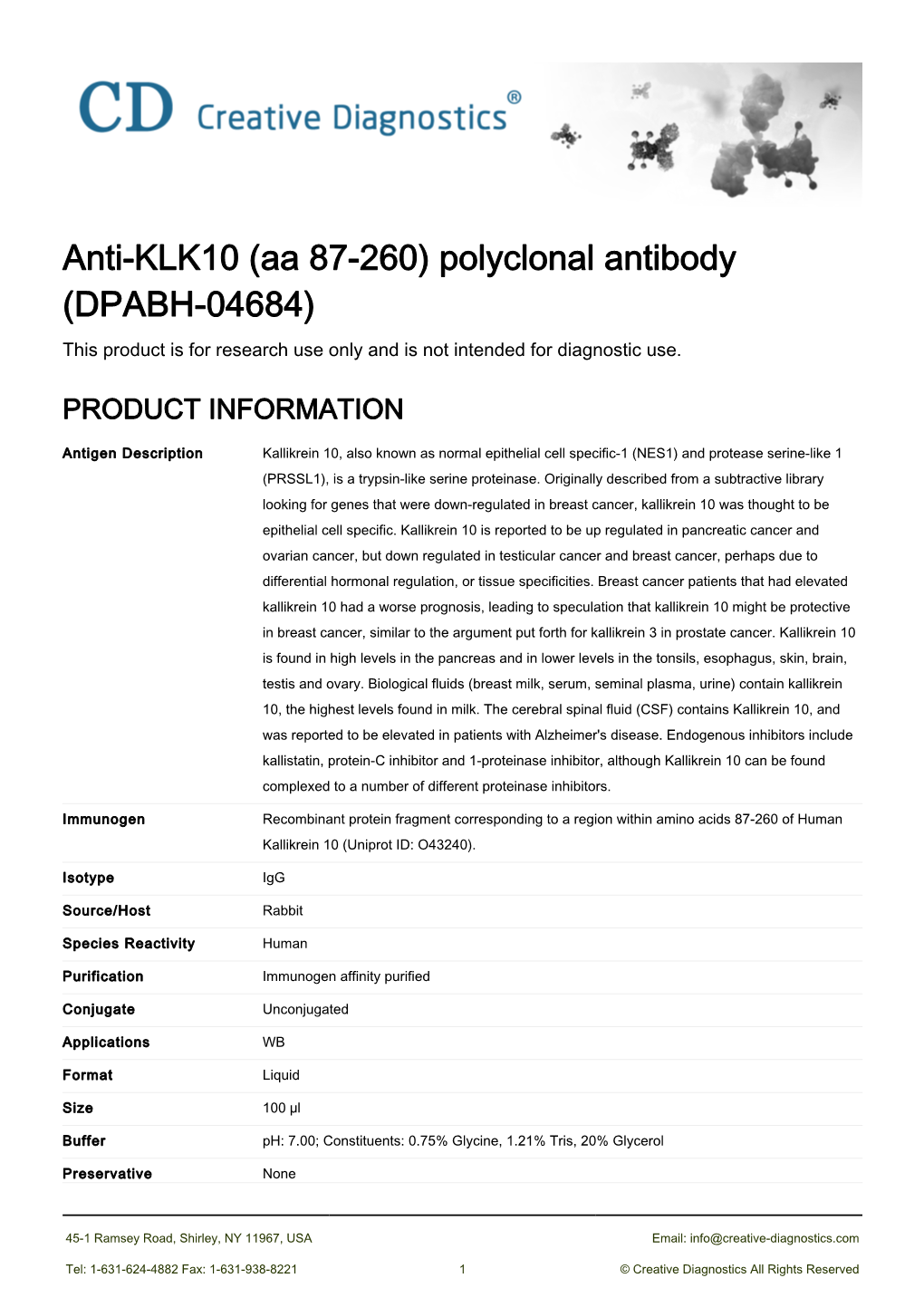 Anti-KLK10 (Aa 87-260) Polyclonal Antibody (DPABH-04684) This Product Is for Research Use Only and Is Not Intended for Diagnostic Use
