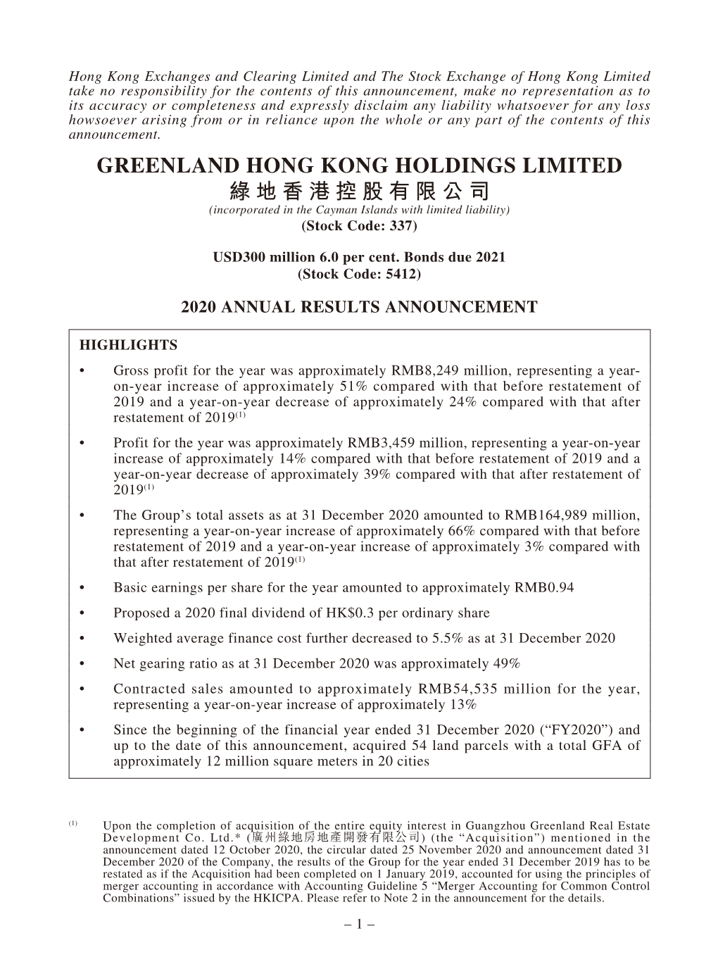 GREENLAND HONG KONG HOLDINGS LIMITED 綠地香港控股有限公司 (Incorporated in the Cayman Islands with Limited Liability) (Stock Code: 337)