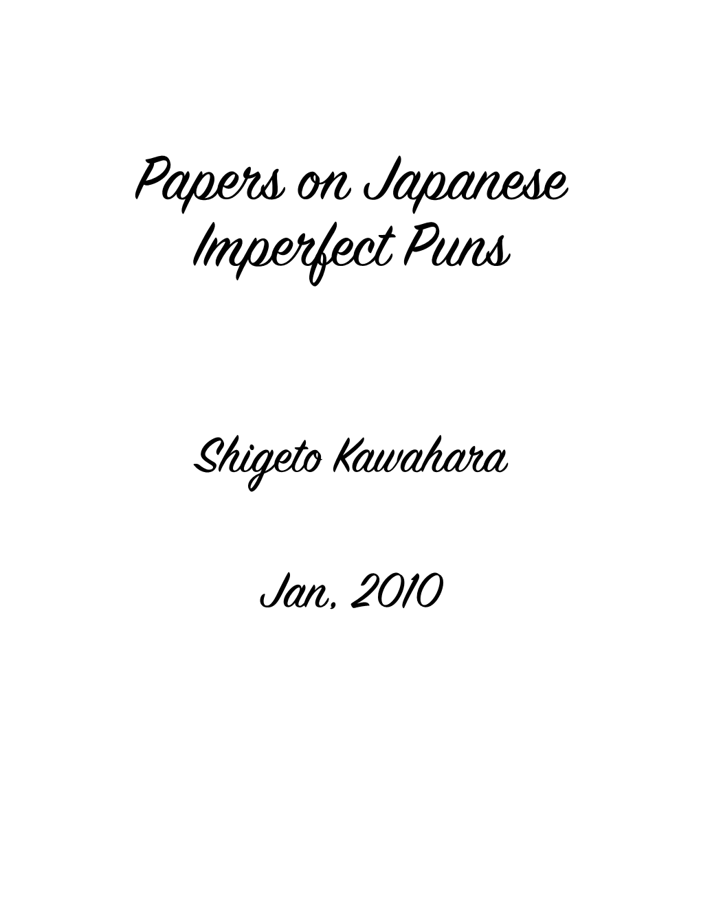 Papers on Japanese Imperfect Puns