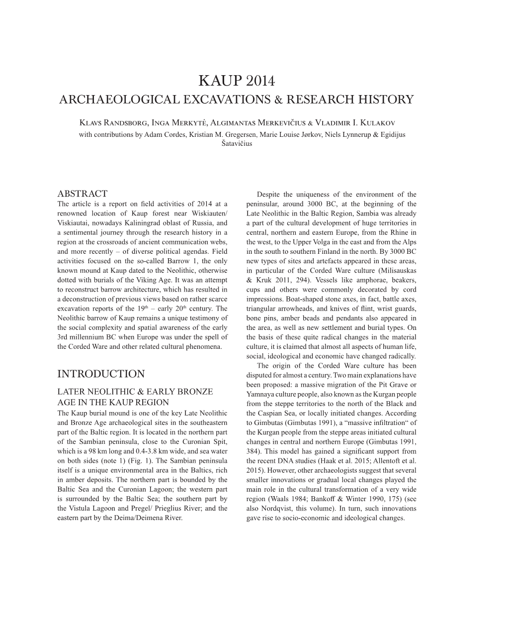 Kaup 2014 Archaeological Excavations & Research History