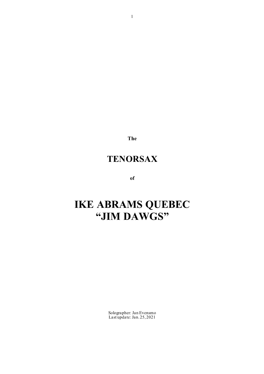 Ike Abrams Quebec “Jim Dawgs”
