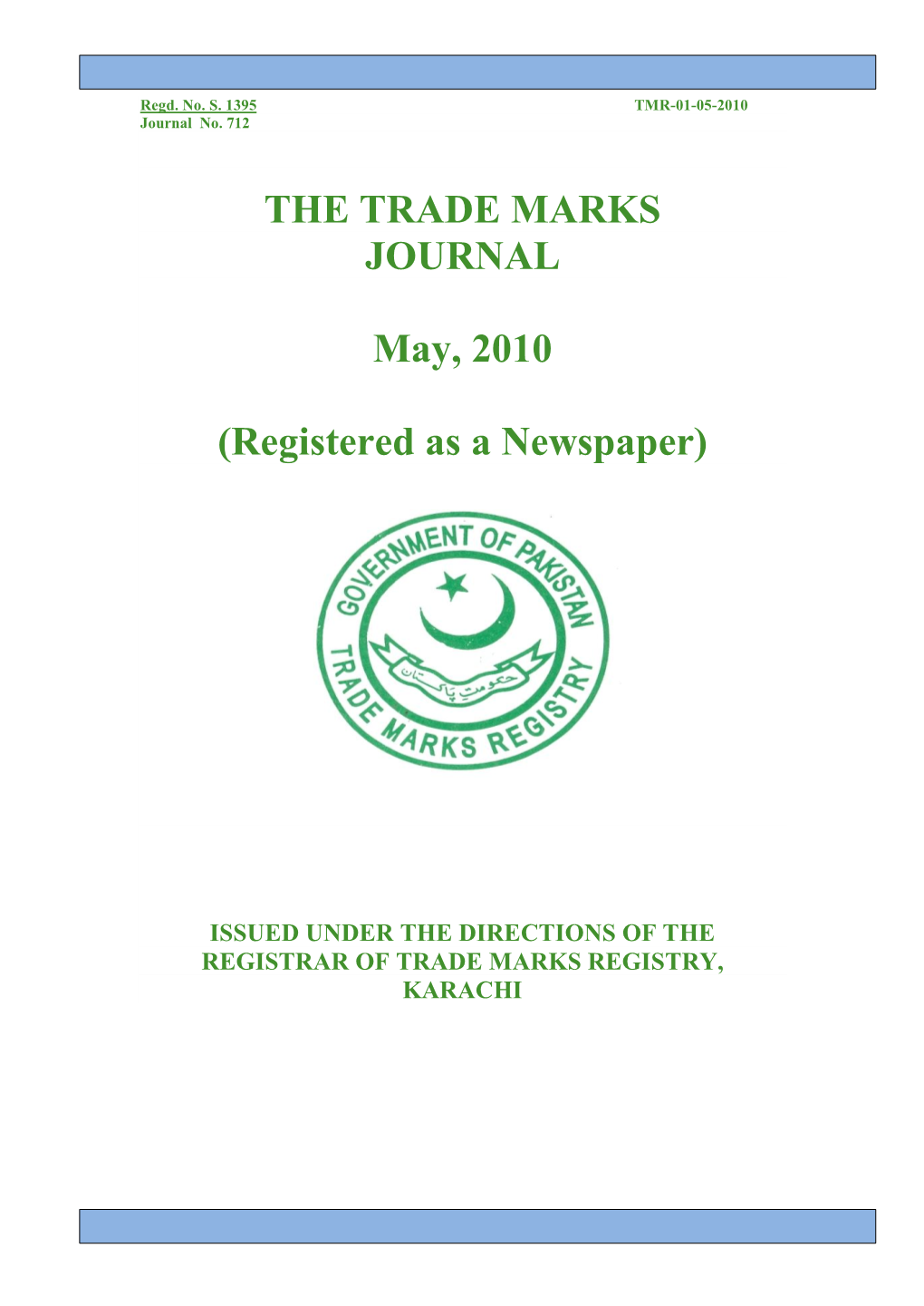 THE TRADE MARKS JOURNAL May, 2010