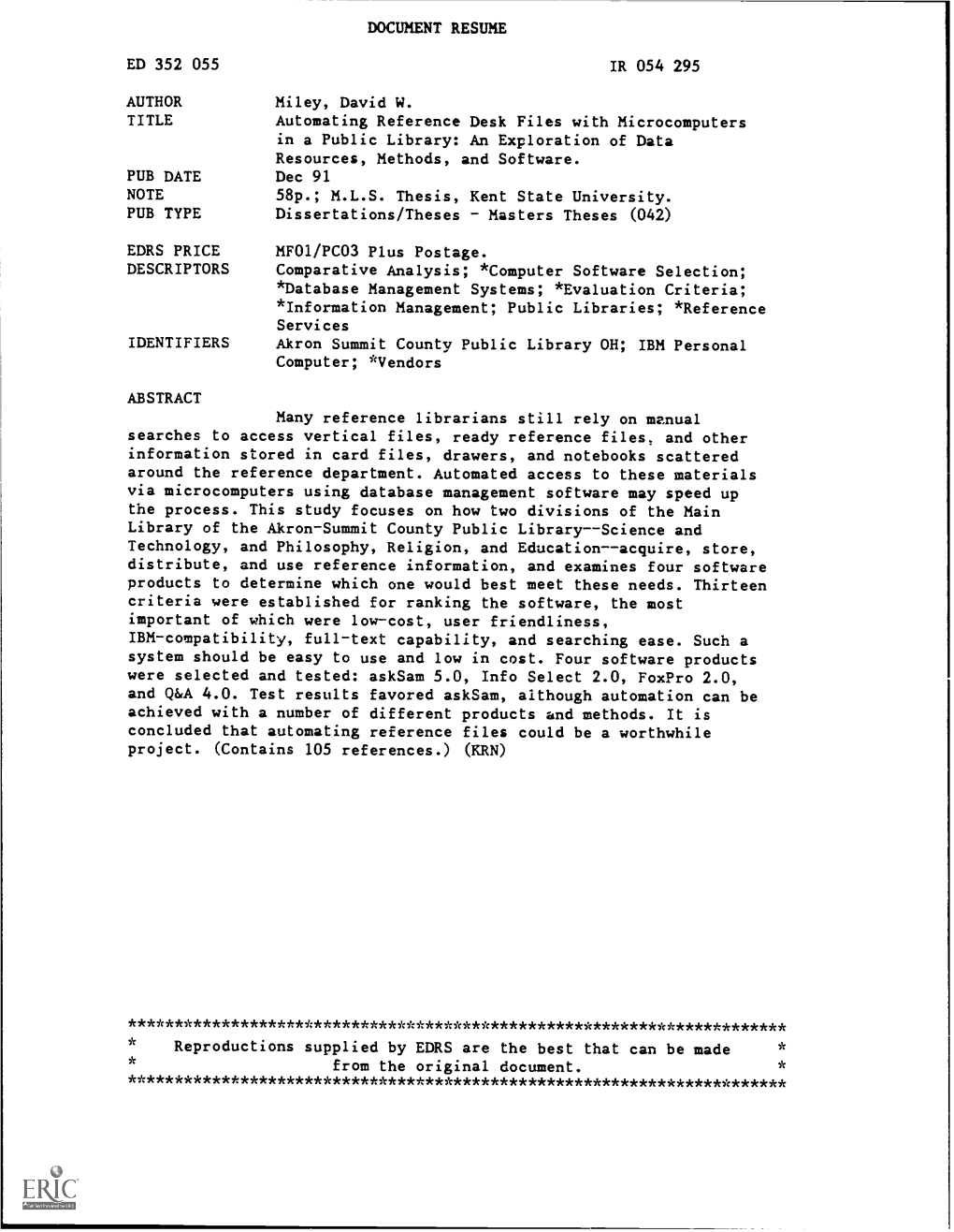 Automating Reference Desk Files with Microcomputers in a Public Library: an Exploration of Data Resources, Methods, and Software