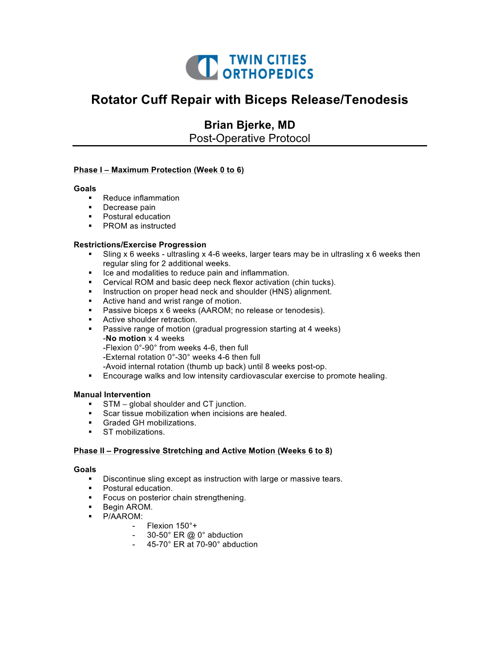 Rotator Cuff Repair with Biceps Release/Tenodesis