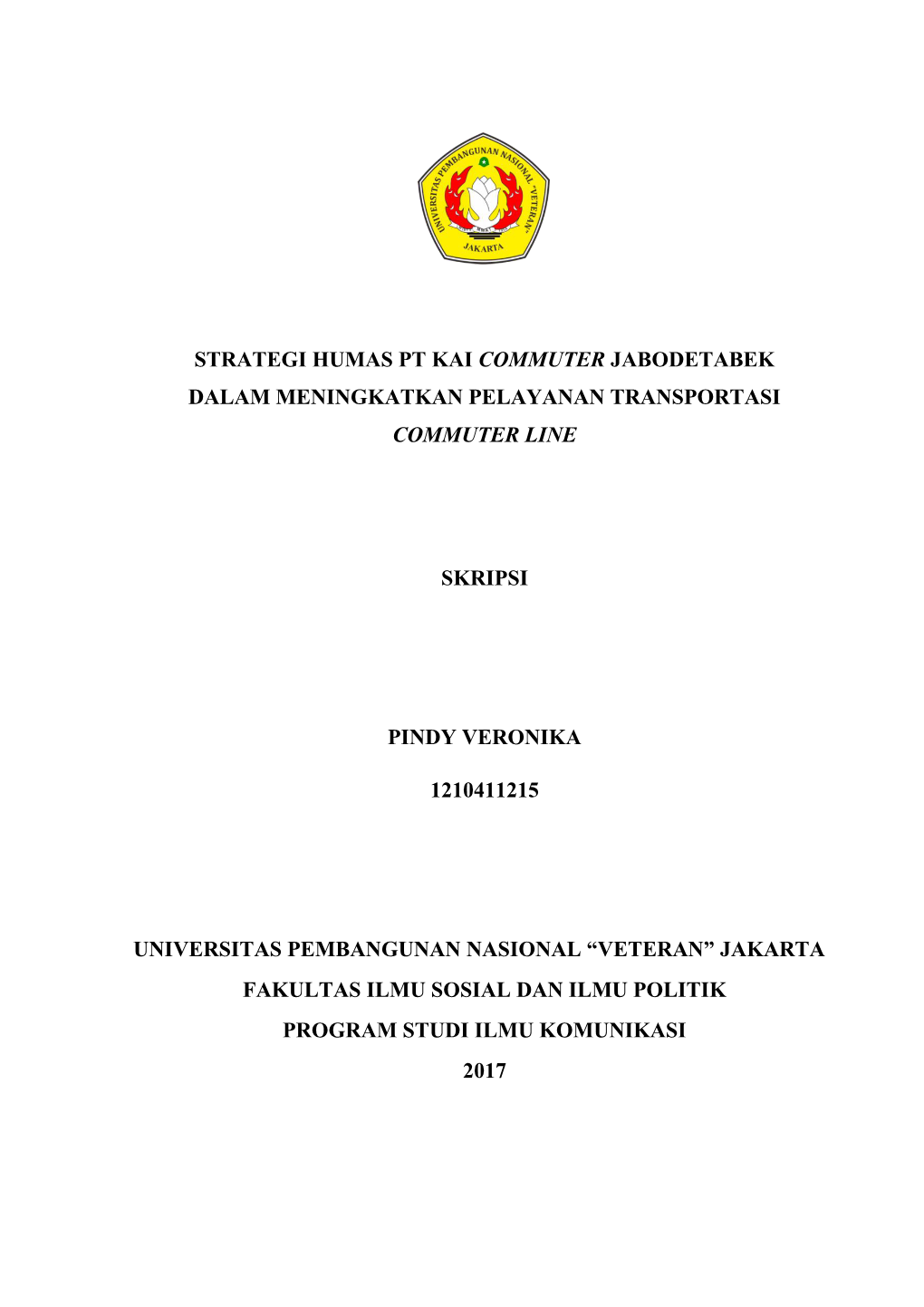 Strategi Humas Pt Kai Commuter Jabodetabek Dalam Meningkatkan Pelayanan Transportasi Commuter Line