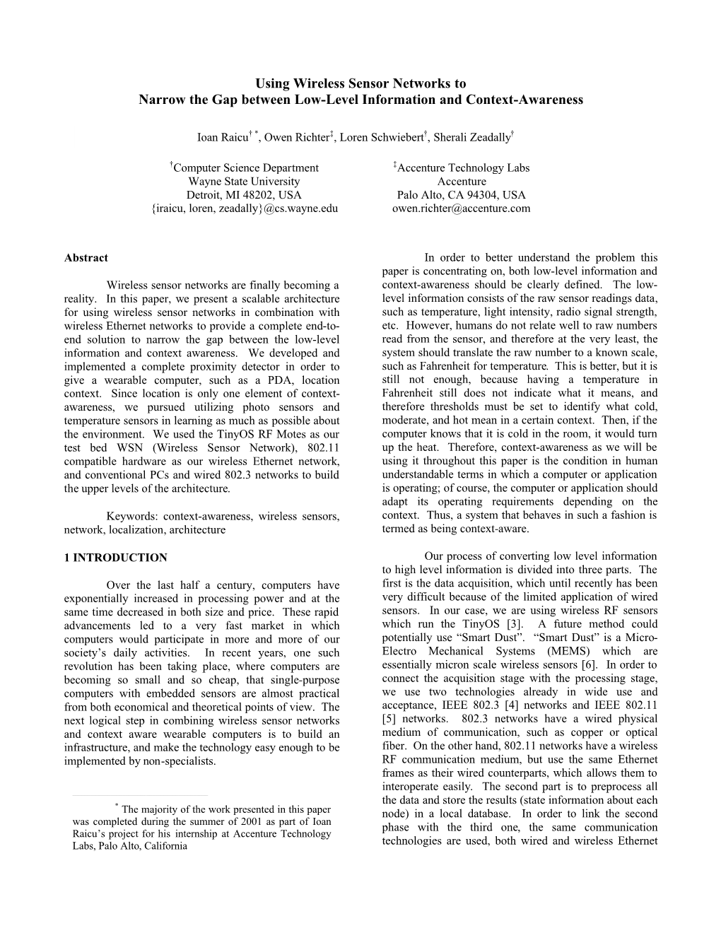 Using Wireless Sensor Networks to Narrow the Gap Between Low-Level Information and Context-Awareness