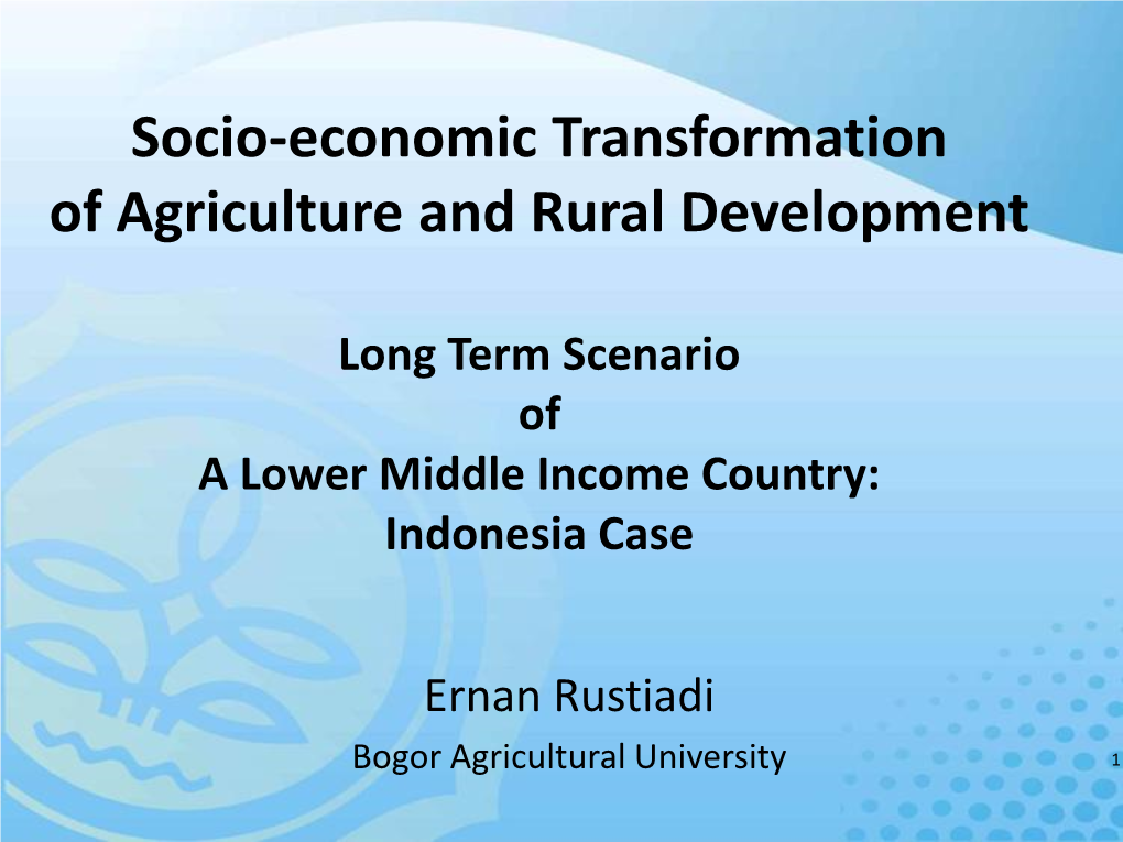 Socio-Economic Transformation of Agriculture and Rural Development