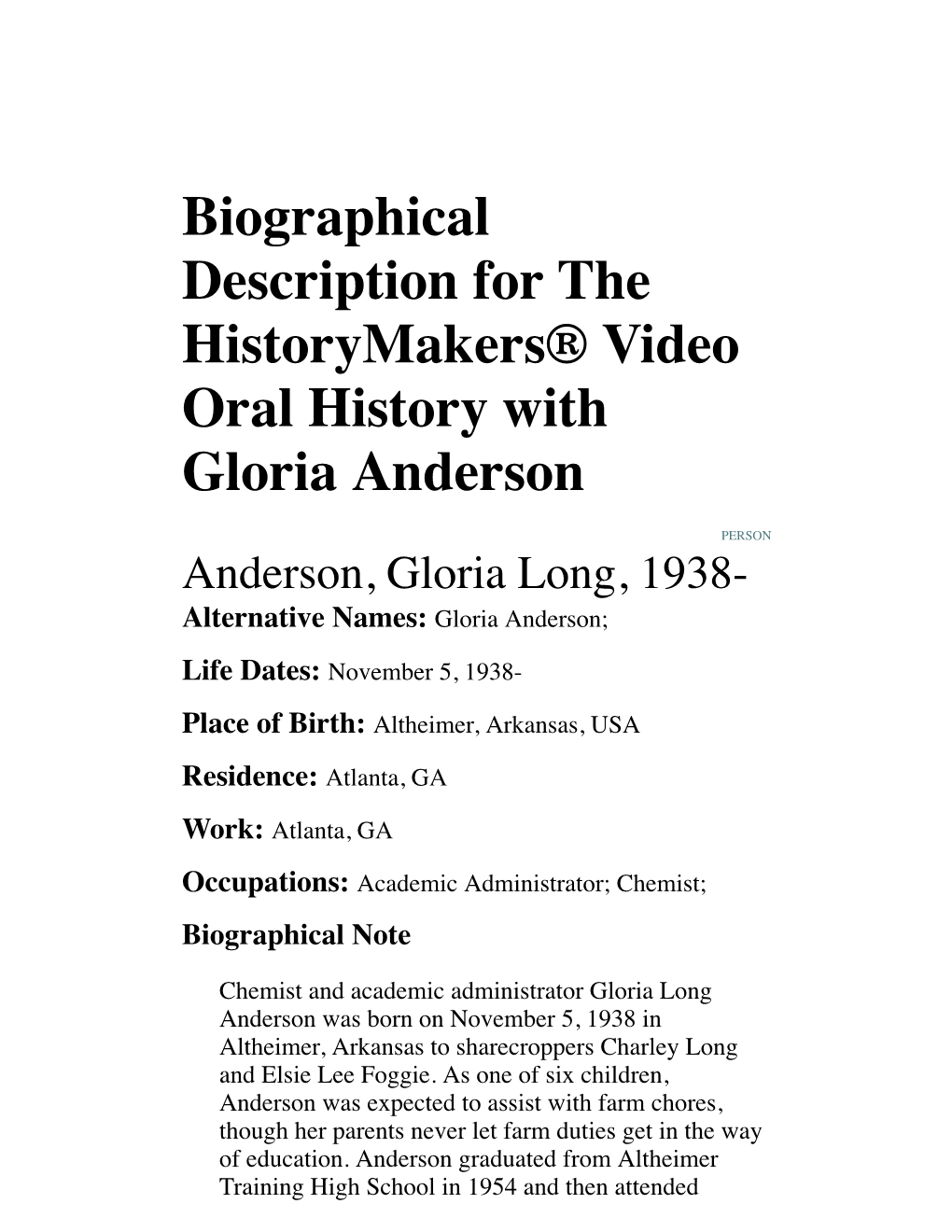 Biographical Description for the Historymakers® Video Oral History with Gloria Anderson