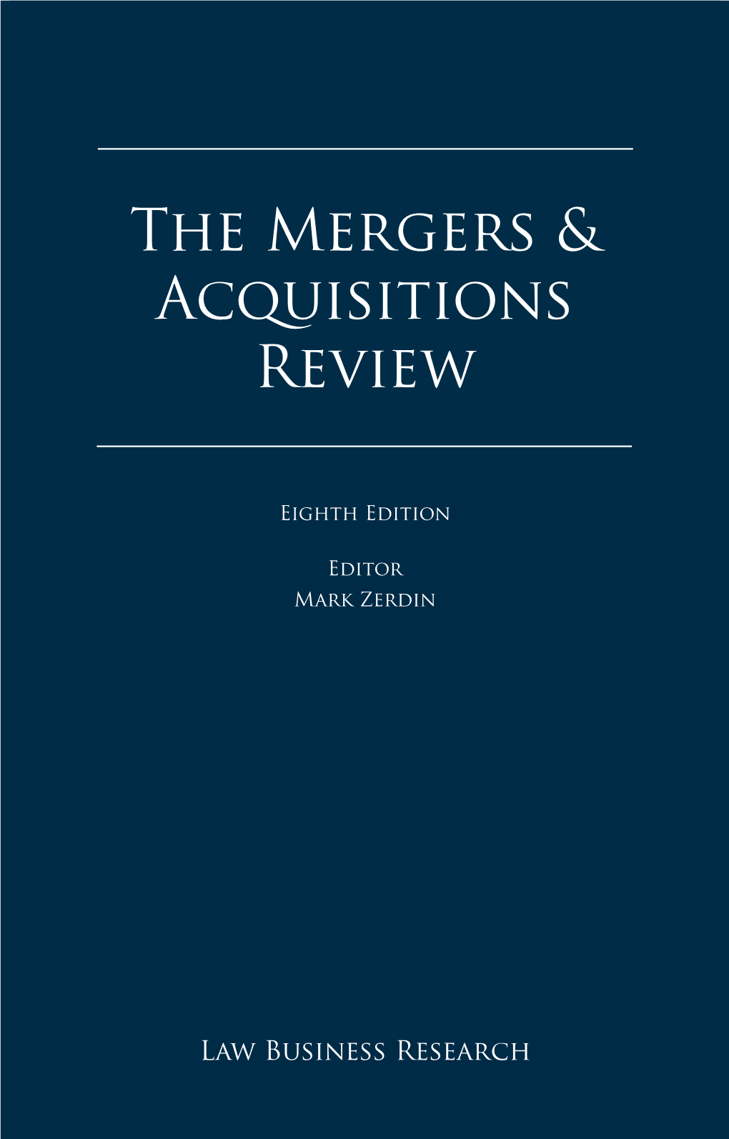 The Mergers & Acquisitions Review