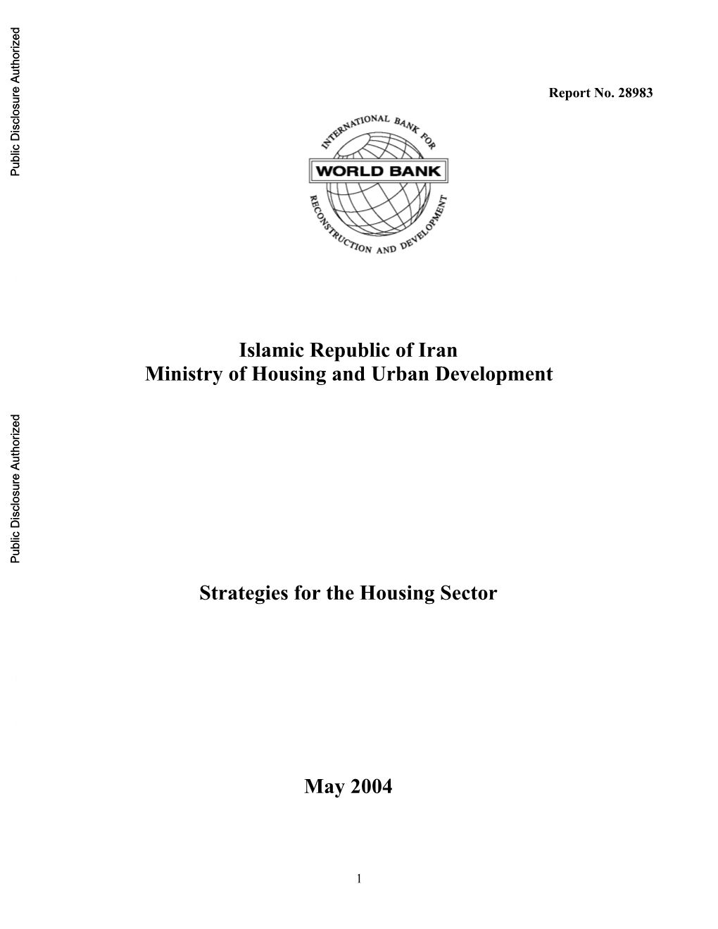 Annex 3.1. Description of Housing Programs in Iran
