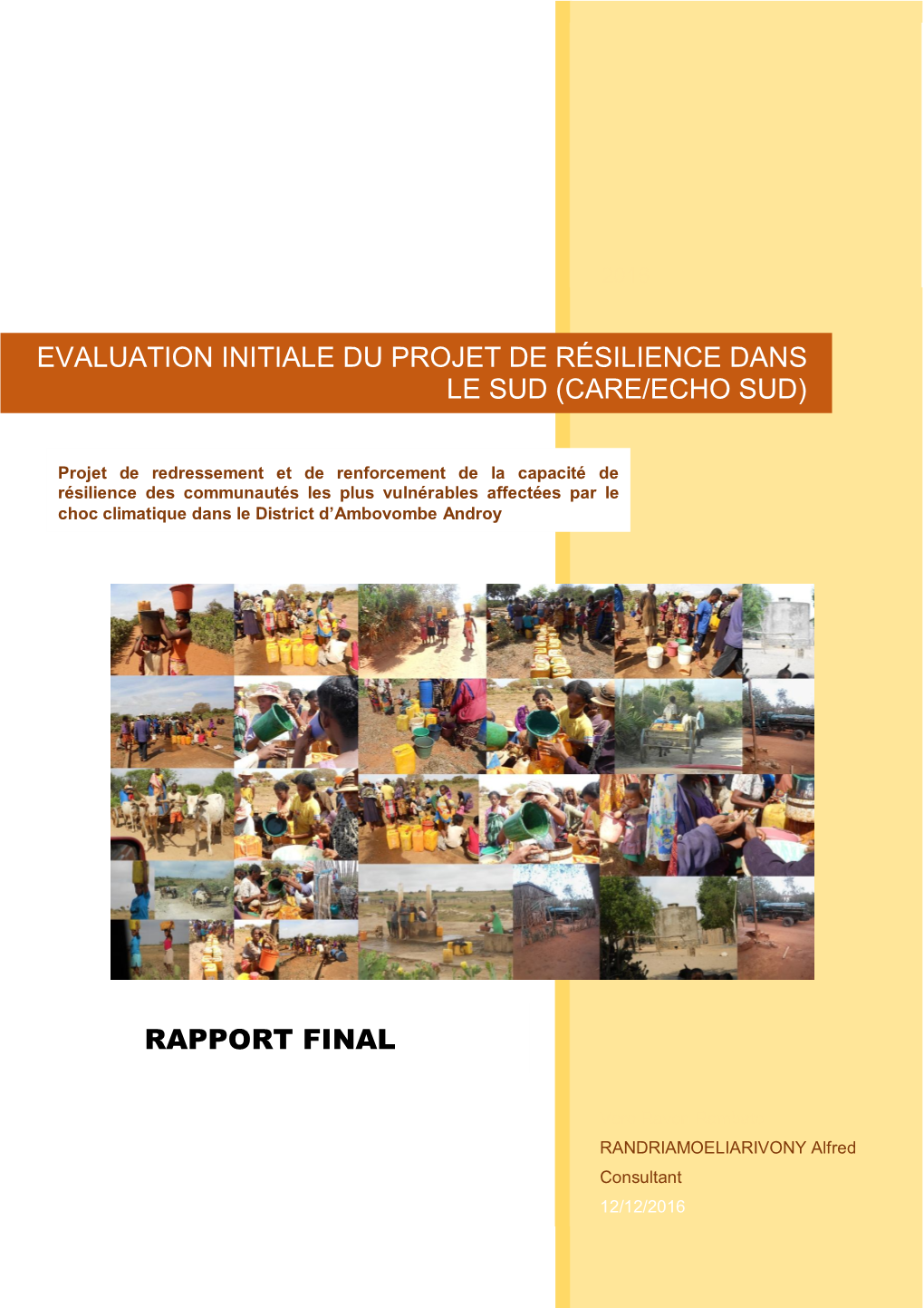 Rapport Final Evaluation Initiale Du Projet De Résilience Dans Le Sud (Care/Echo Sud)