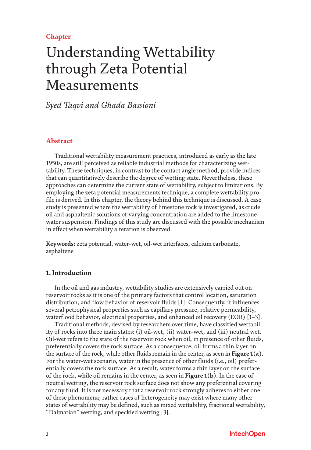 Understanding Wettability Through Zeta Potential Measurements Syed Taqvi and Ghada Bassioni