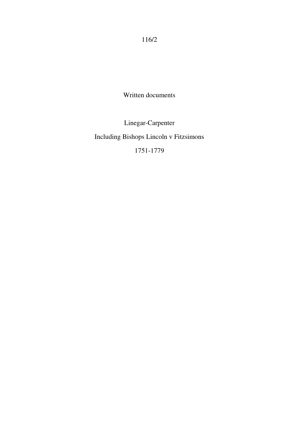 116/2 Written Documents Linegar-Carpenter Including