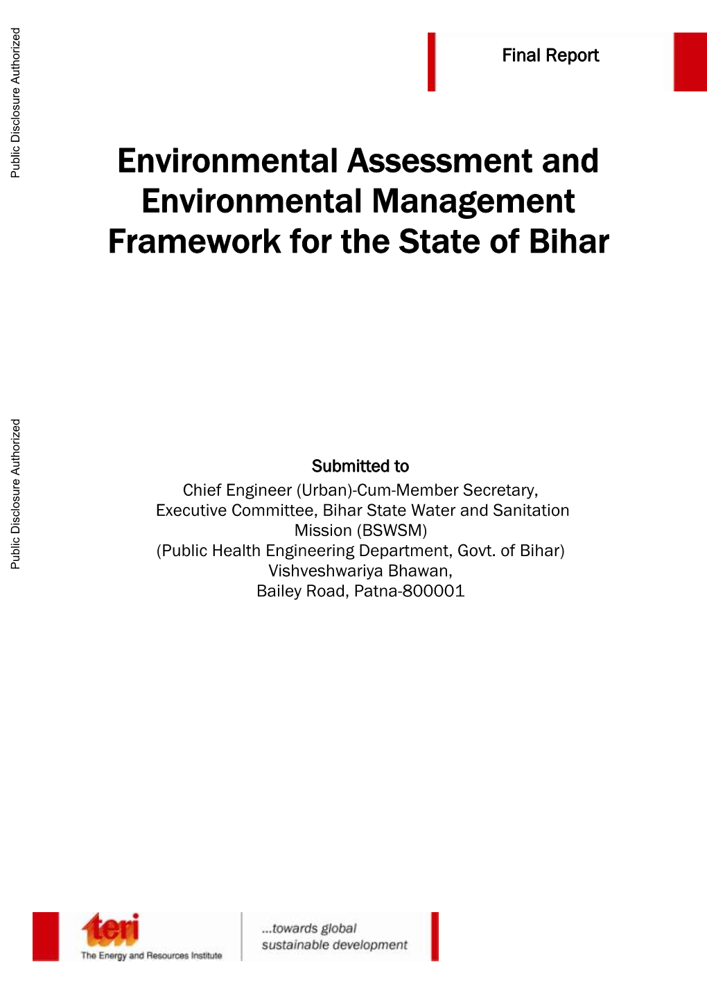 World Bank Documents, State Departments (PHED, Pollution Control Board, Ground Water Board, Department of Agriculture) Etc