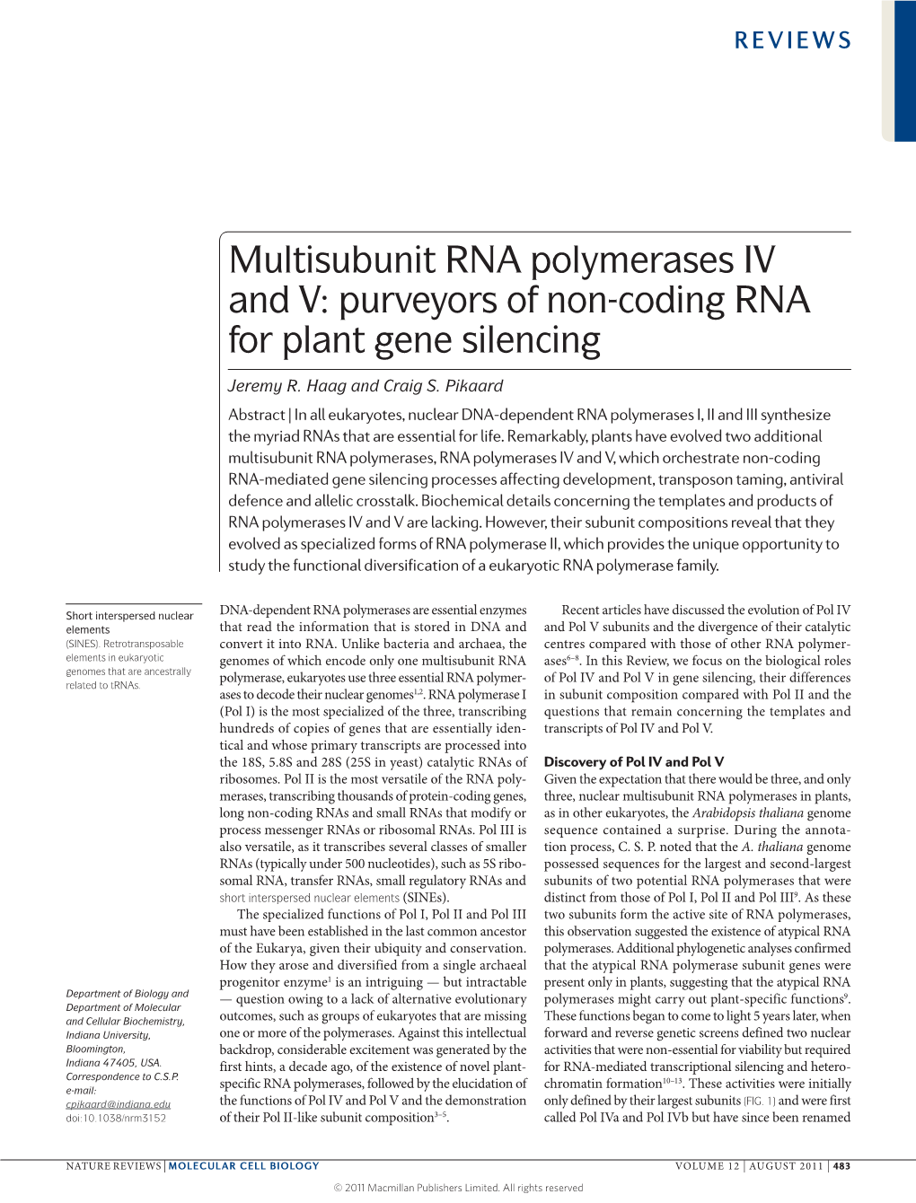 Multisubunit RNA Polymerases IV and V: Purveyors of Non-Coding RNA for Plant Gene Silencing