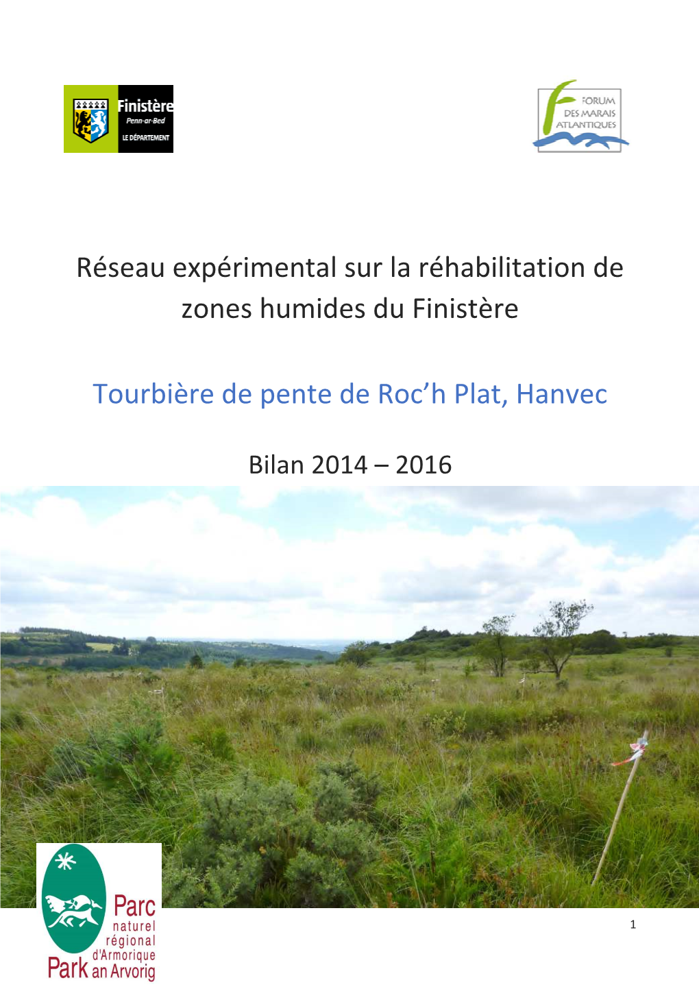 Réseau Expérimental Sur La Réhabilitation De Zones Humides Du Finistère