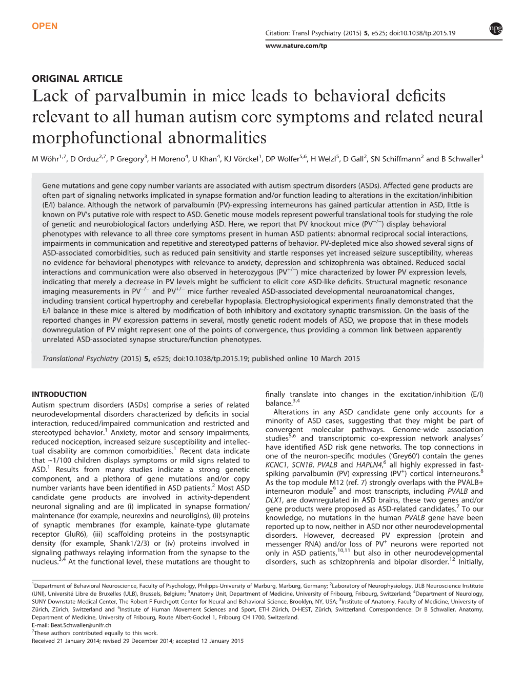 Lack of Parvalbumin in Mice Leads to Behavioral Deficits Relevant to All Human Autism Core Symptoms and Related Neural Morphofun