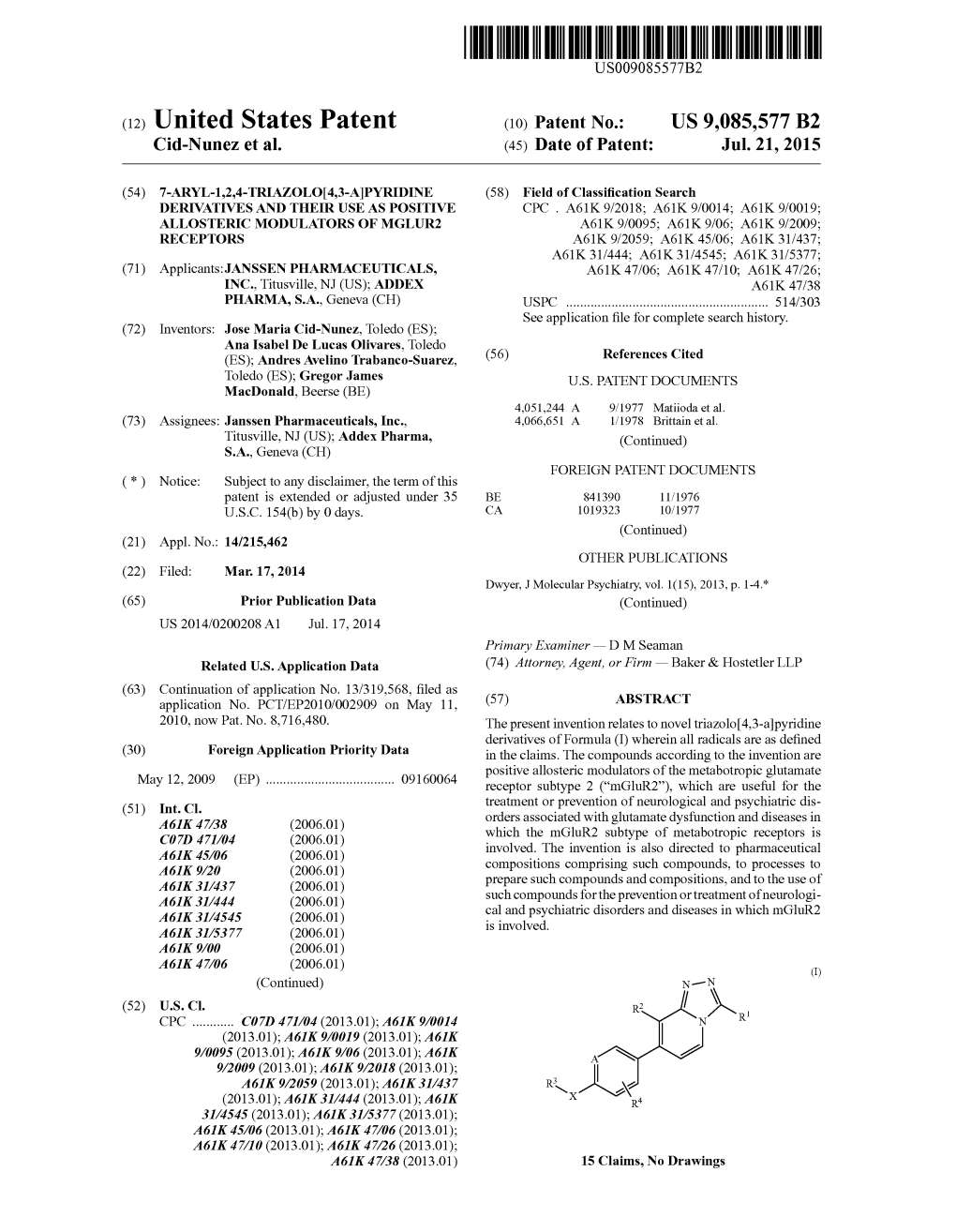 (12) United States Patent (10) Patent No.: US 9,085,577 B2 Cid-Nunez Et Al