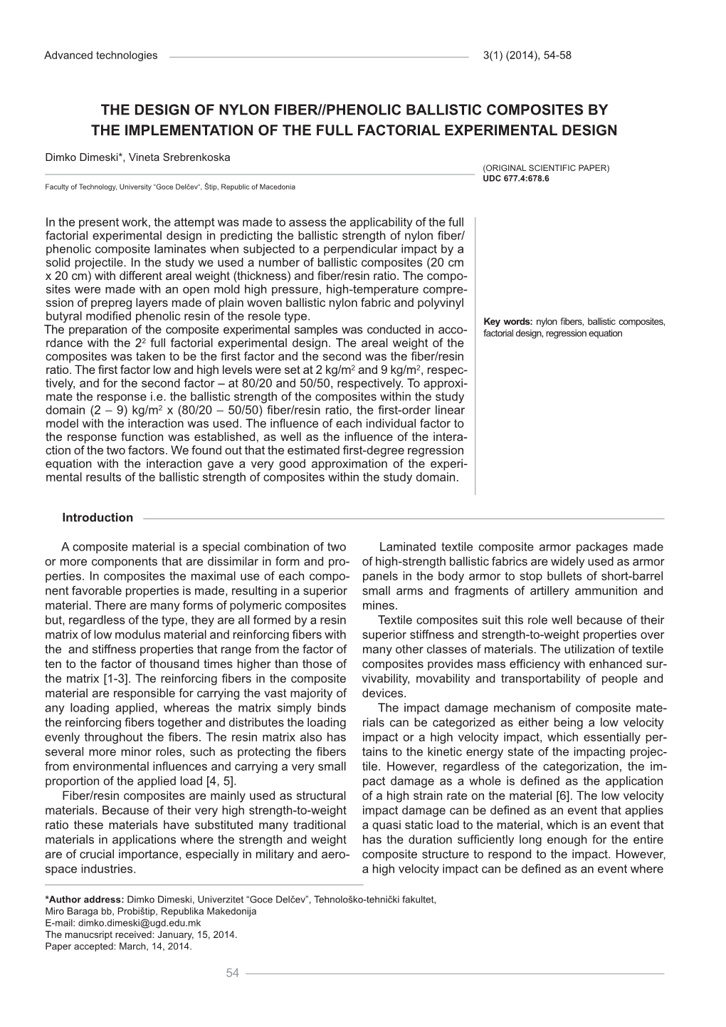 The Design of Nylon Fiber//Phenolic Ballistic Composites by the Implementation of the Full Factorial Experimental Design