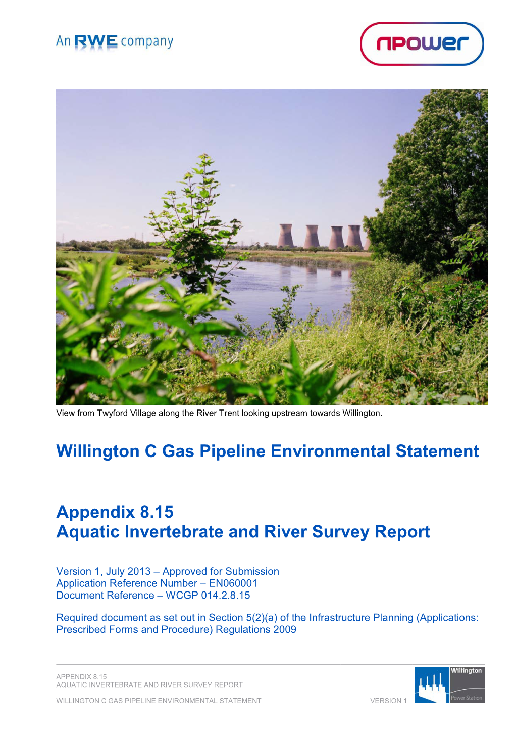 Willington C Gas Pipeline Environmental Statement Appendix