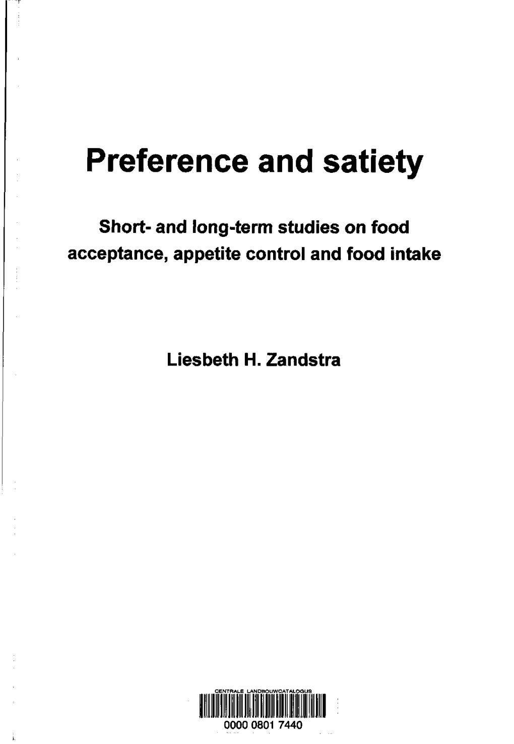 Preference and Satiety