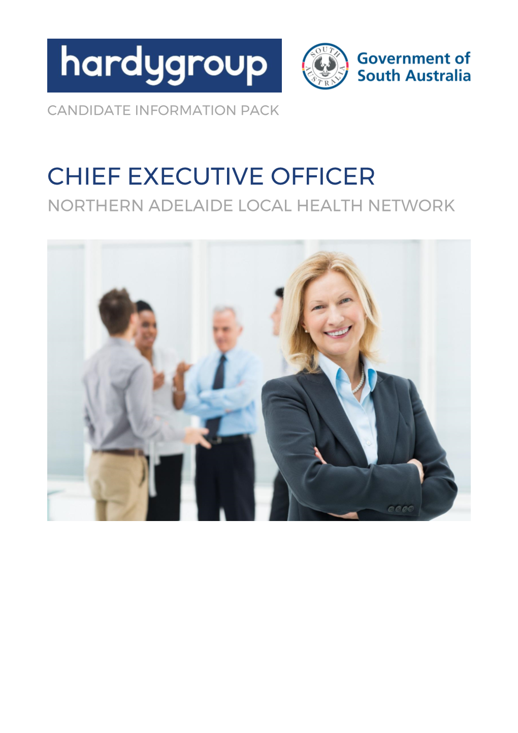 Chief Executive Officer Northern Adelaide Local Health Network