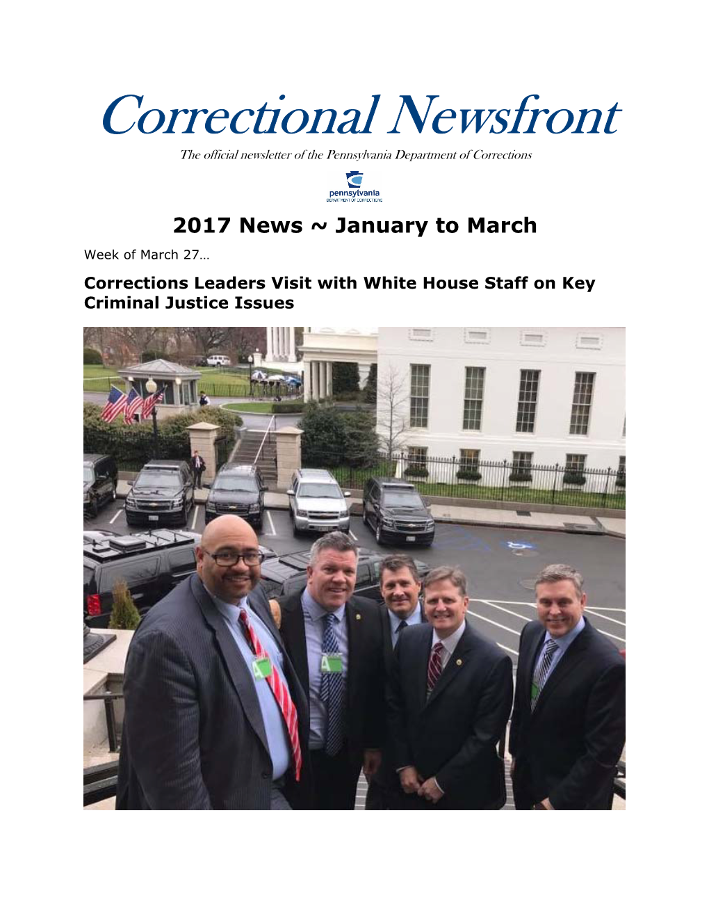 January to March Week of March 27… Corrections Leaders Visit with White House Staff on Key Criminal Justice Issues