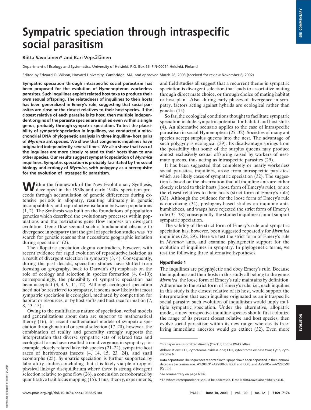 Sympatric Speciation Through Intraspecific Social Parasitism