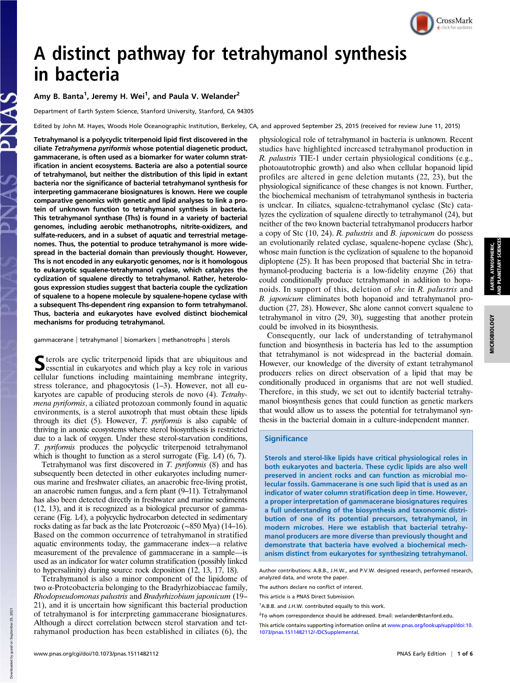 A Distinct Pathway for Tetrahymanol Synthesis in Bacteria