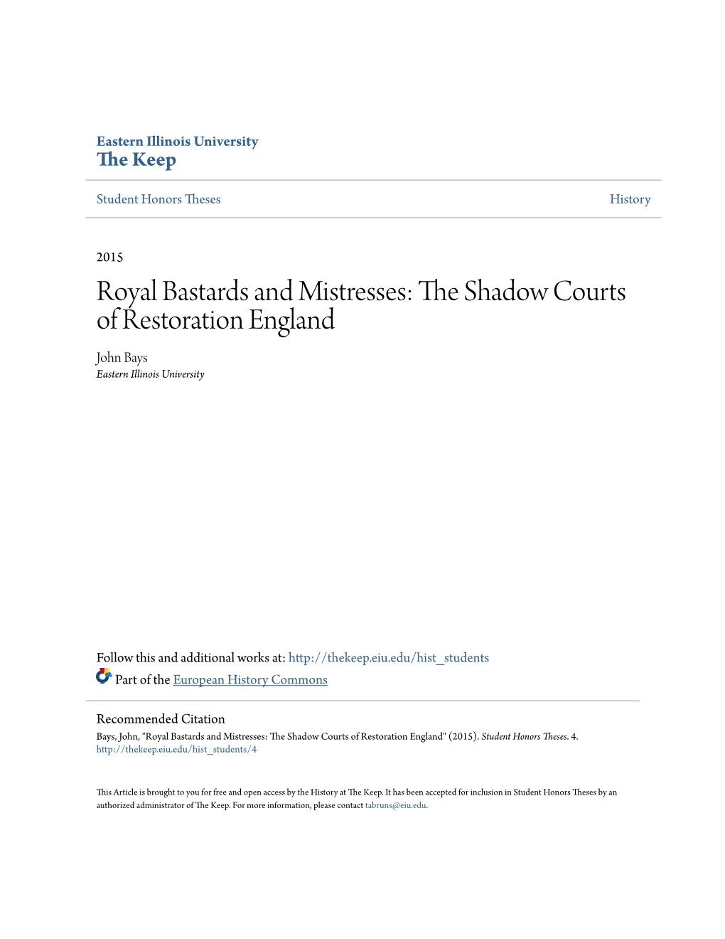 Royal Bastards and Mistresses: the Shadow Courts of Restoration England