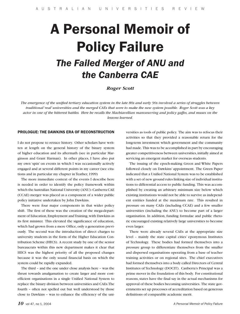 The Failed Merger of ANU and the Canberra CAE Roger Scott