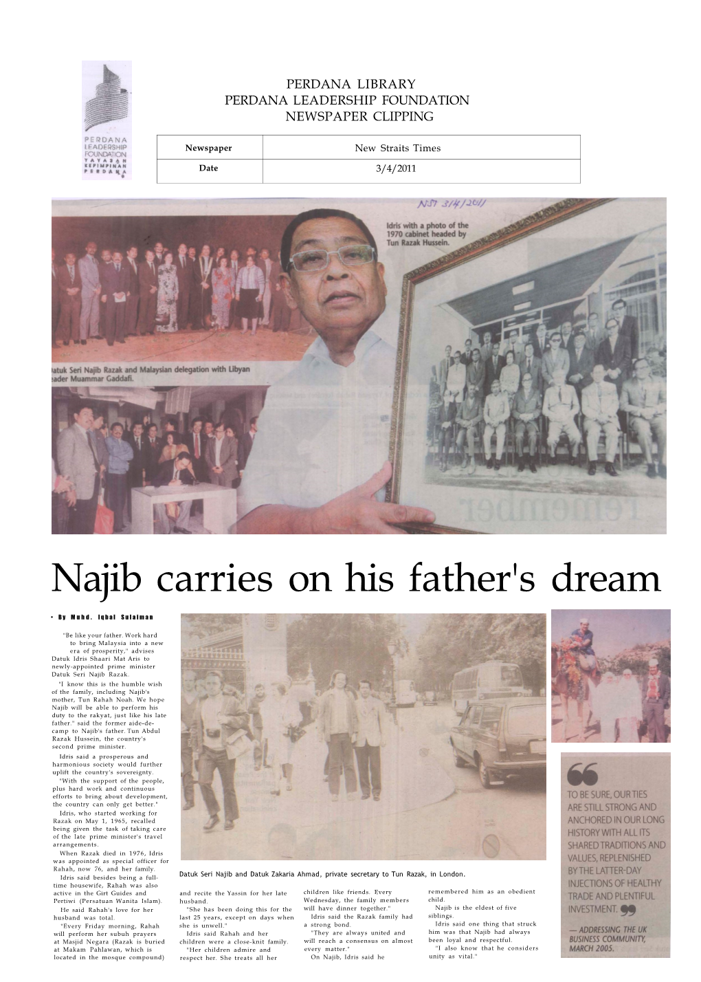 Najib Carries on His Father's Dream