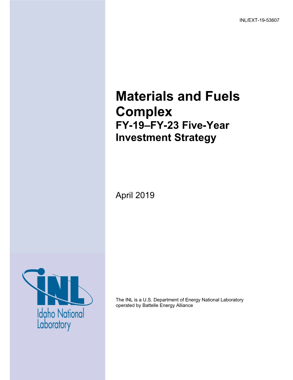 Materials and Fuels Complex FY-19–FY-23 Five-Year Investment Strategy