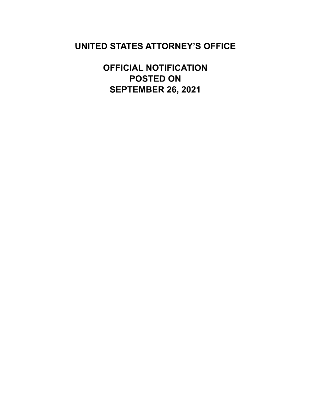 United States Attorney's Office Official Notification Posted on September 07