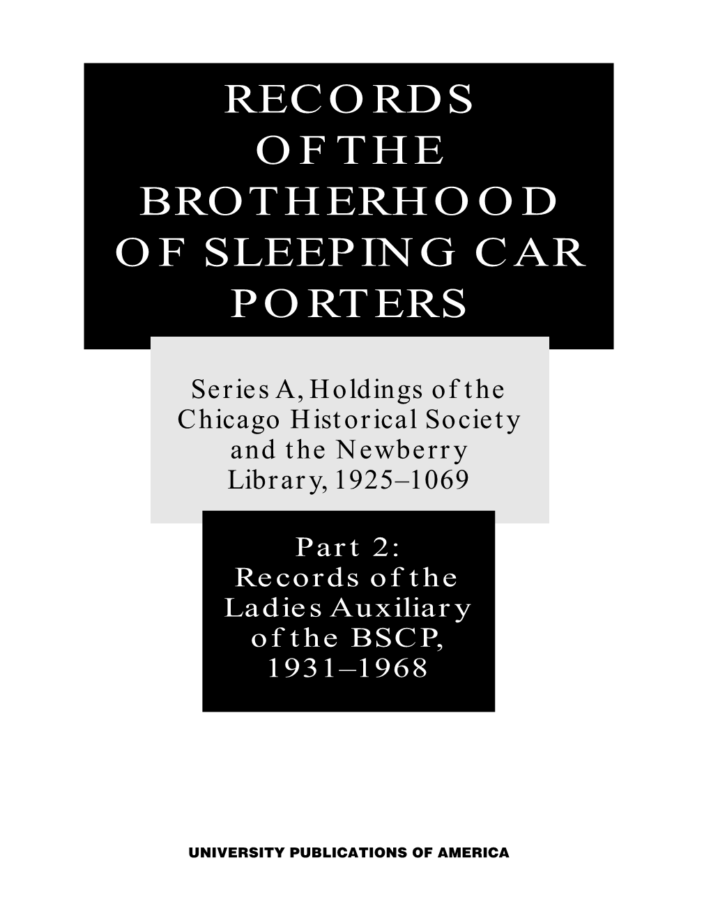 Records of the Brotherhood of Sleeping Car Porters