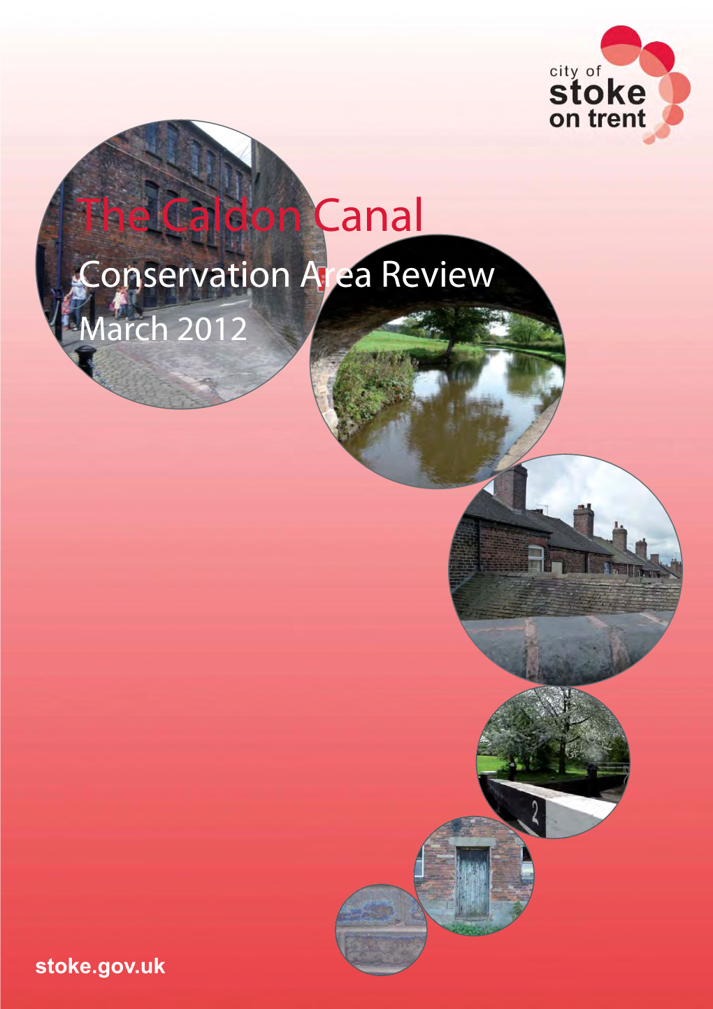 The Caldon Canal Conservation Area Review March 2012