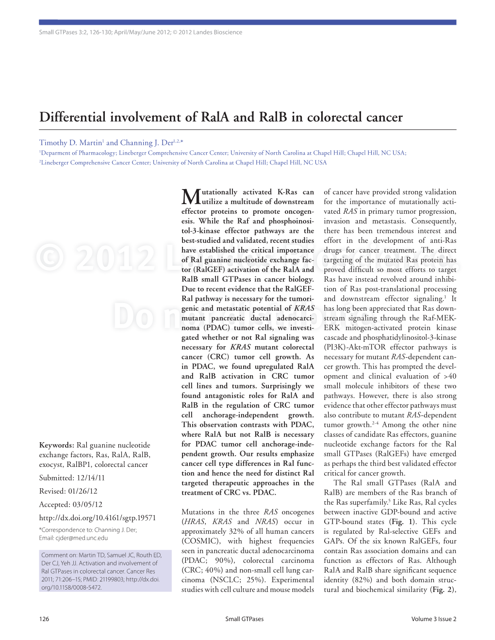 Differential Involvement of Rala and Ralb in Colorectal Cancer