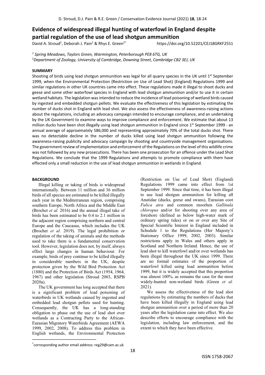 Evidence of Widespread Illegal Hunting of Waterfowl in England Despite Partial Regulation of the Use of Lead Shotgun Ammunition David A